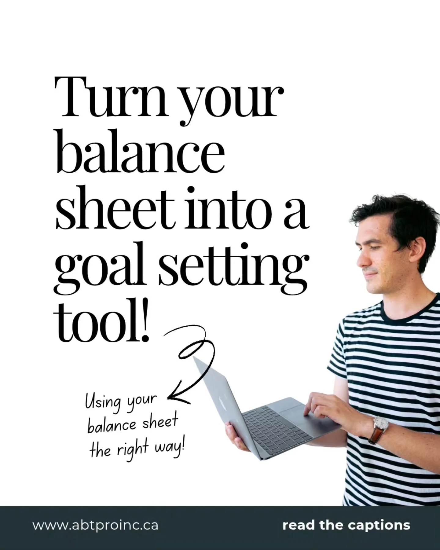 Your balance sheet holds the key to your next business goal

It&rsquo;s a guide to setting smarter goals for your business. 

Here&rsquo;s how to use it!

When you turn these numbers into action steps, your balance sheet becomes more than a report, i