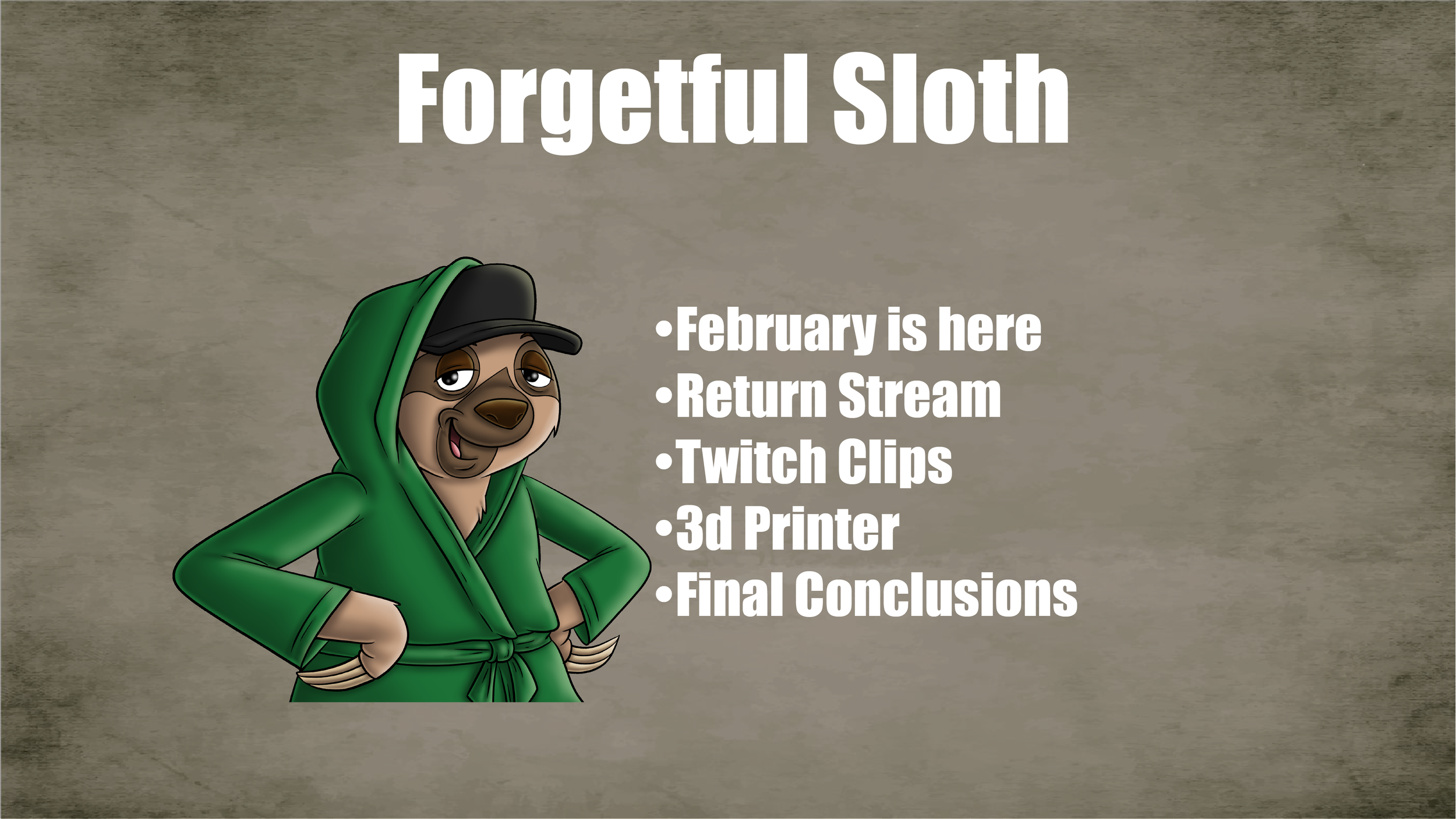 Forgetful Sloth