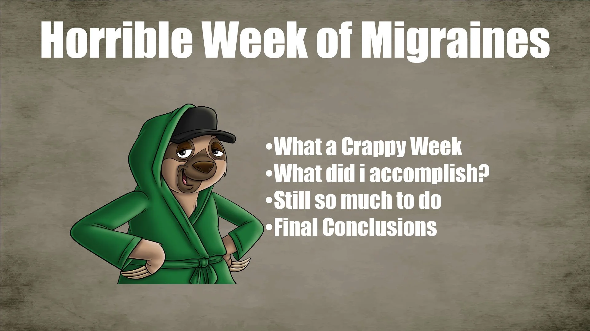 Horrible Week of Migraines