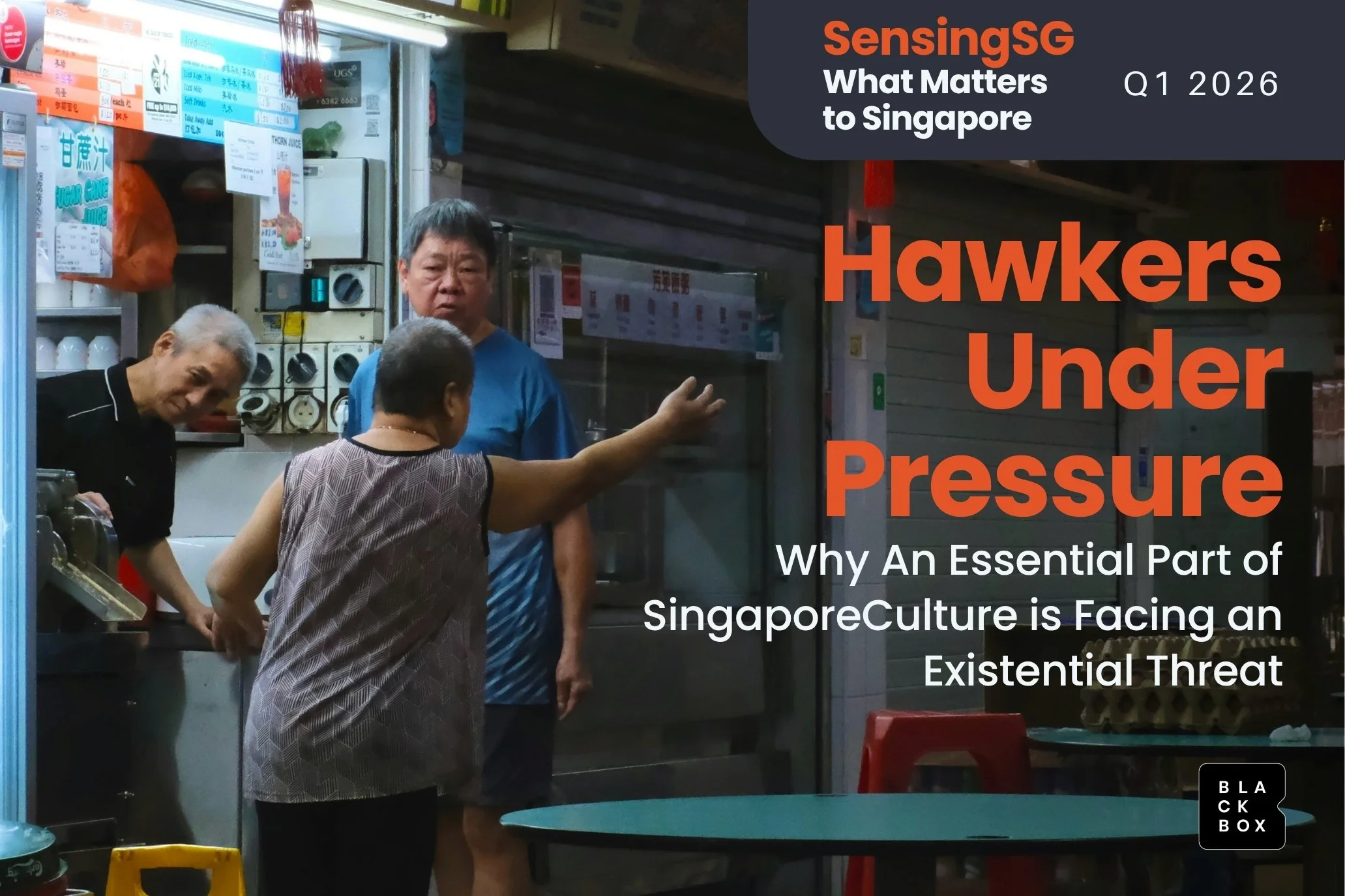 SensingSG: Why Singapore’s Hawker Culture is Facing an Existential Threat