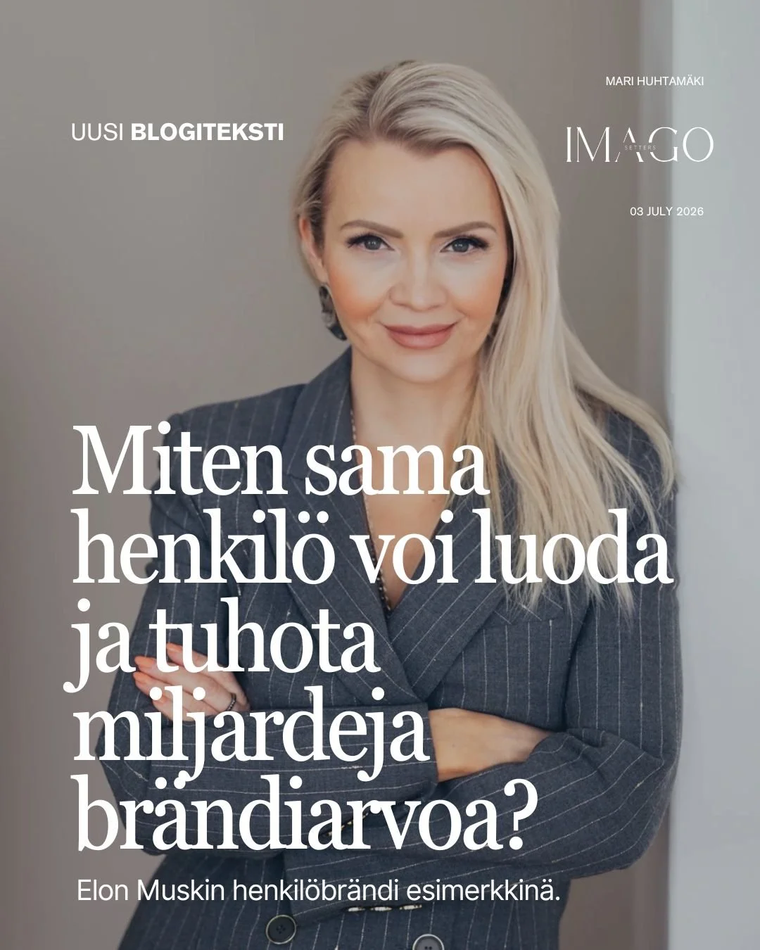 Miten sama henkilö voi luoda ja tuhota miljardeja brändiarvoa?