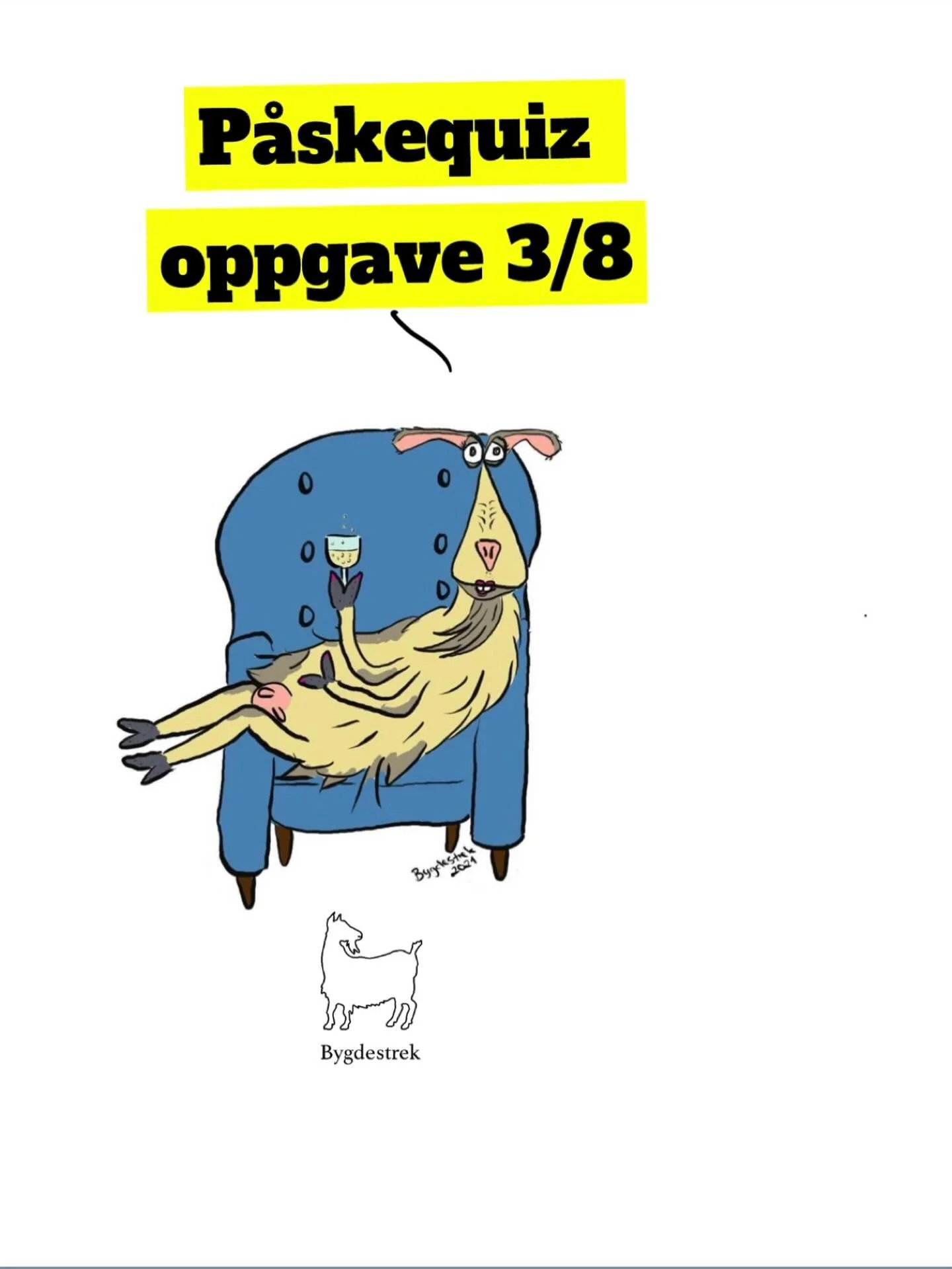 🐣P&aring;skequiz 3/8:
Frem med st&oslash;vler og spett. Du har havnet midt ute p&aring; bondelandet. Der treffer du p&aring; en pratsom bonde med pent t&oslash;y og kurven full av gr&oslash;nnsaker. Han har lite erfaring med det han holder p&aring; 