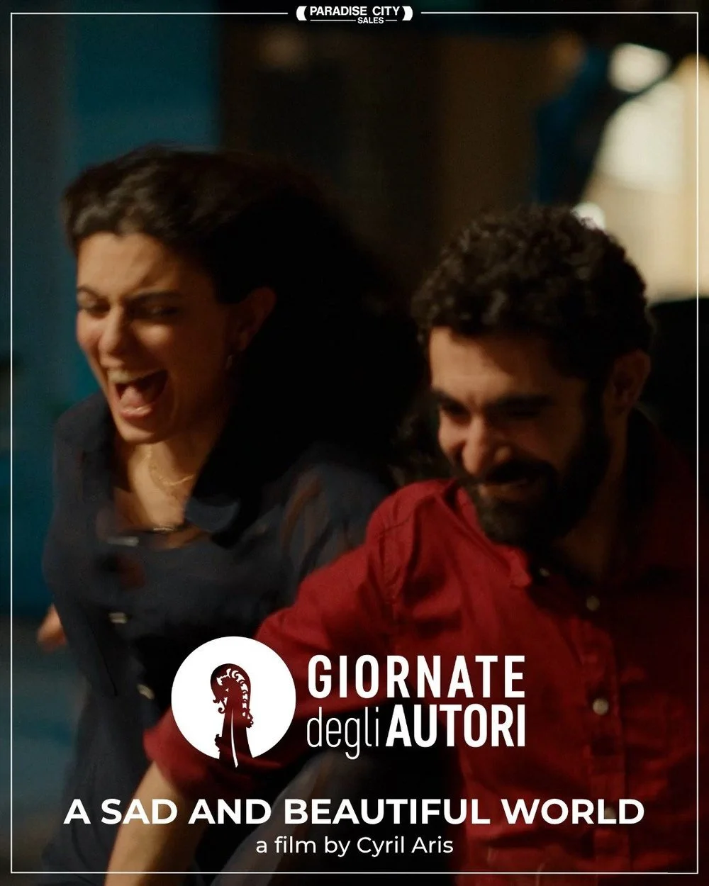 Two people smiling and laughing, one woman and one man, with text overlay about the documentary film 'Giornate degli Autori: A Sad and Beautiful World' by Cyril Aris, presented at Paradise City Sales.