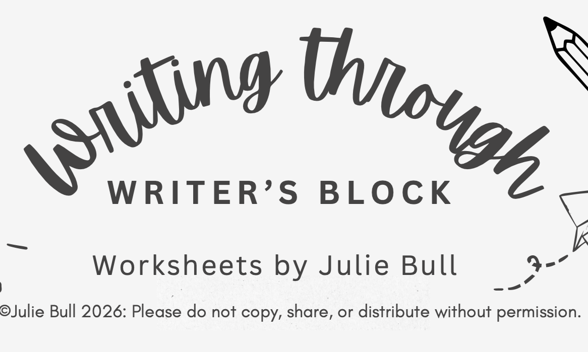 Writing Through Writer's Block: Self-Directed Workbook