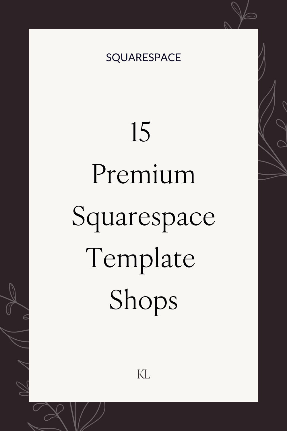 15 Premium Squarespace Template Shops