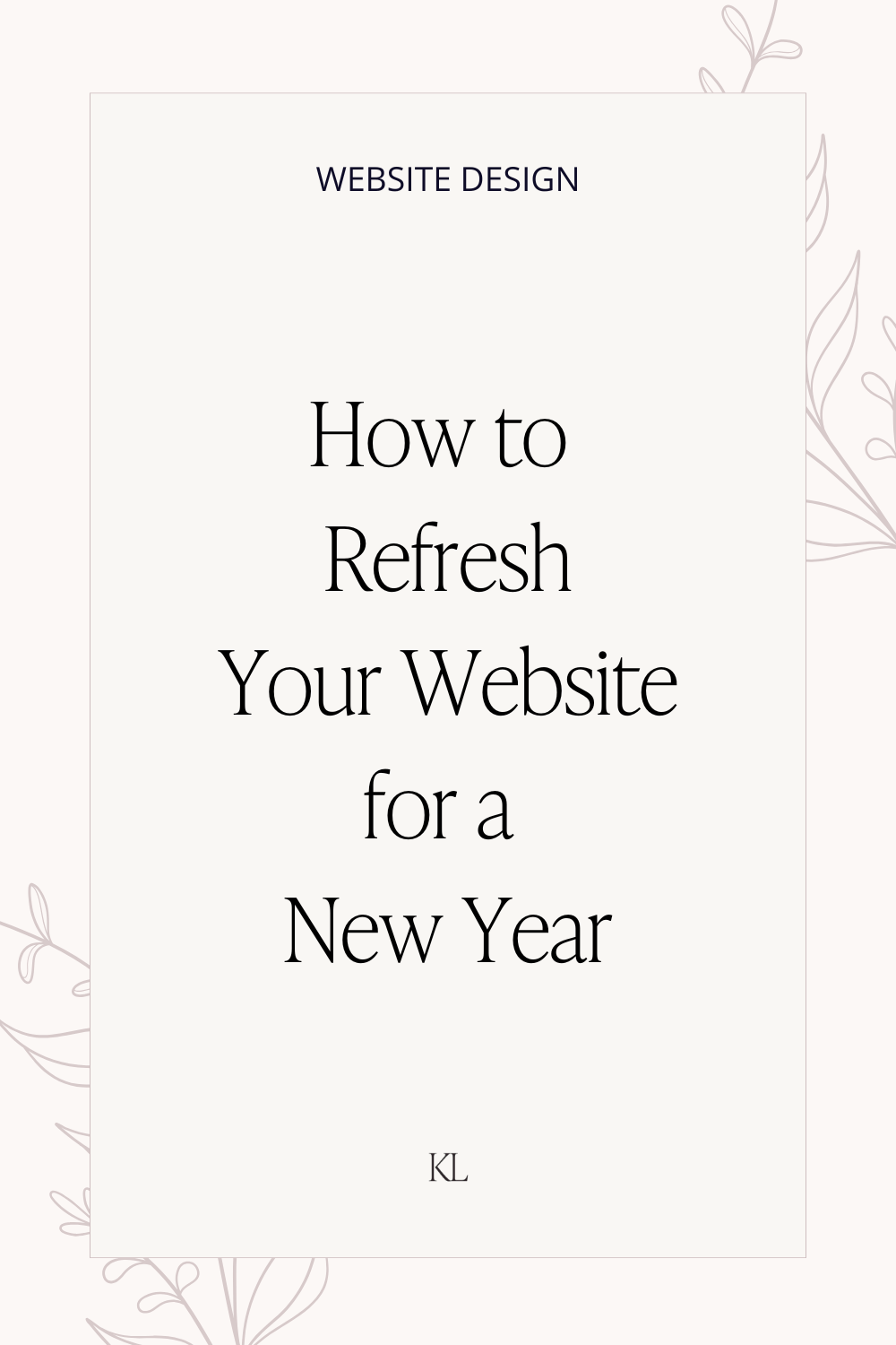How to refresh your website for a new year