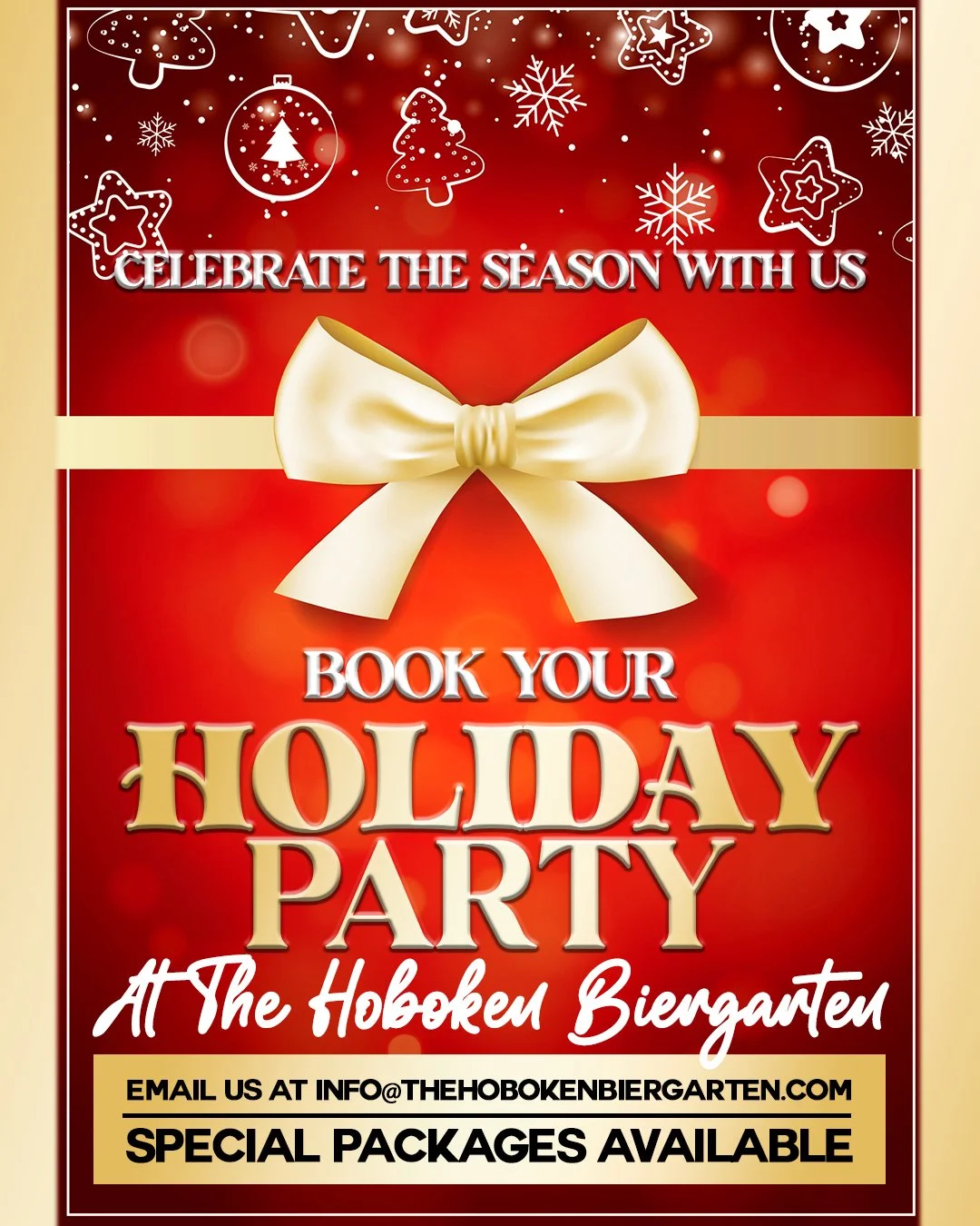 Holiday party invitation poster featuring a festive red background with snowflakes and Christmas ornament graphics, a prominent bow, and text inviting guests to "Celebrate the Season" and "Book Your Holiday Party at The Hoboken Biergarten." Contact email provided with a note about special packages available.