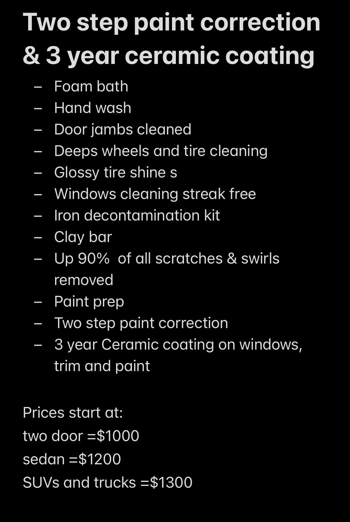 two step paint correction& 3 year ceramic coating