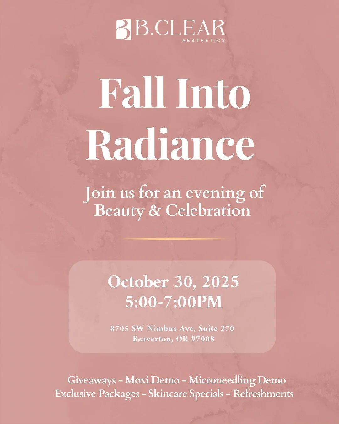 Experience our Fall Into Radiance event on October 30th from 5:00-7:00pm! ✨🍂 

Enjoy live demos, exclusive event-only pricing, and sweet treats. This is perfect opportunity to see treatments in action and learn more about the advanced services we of