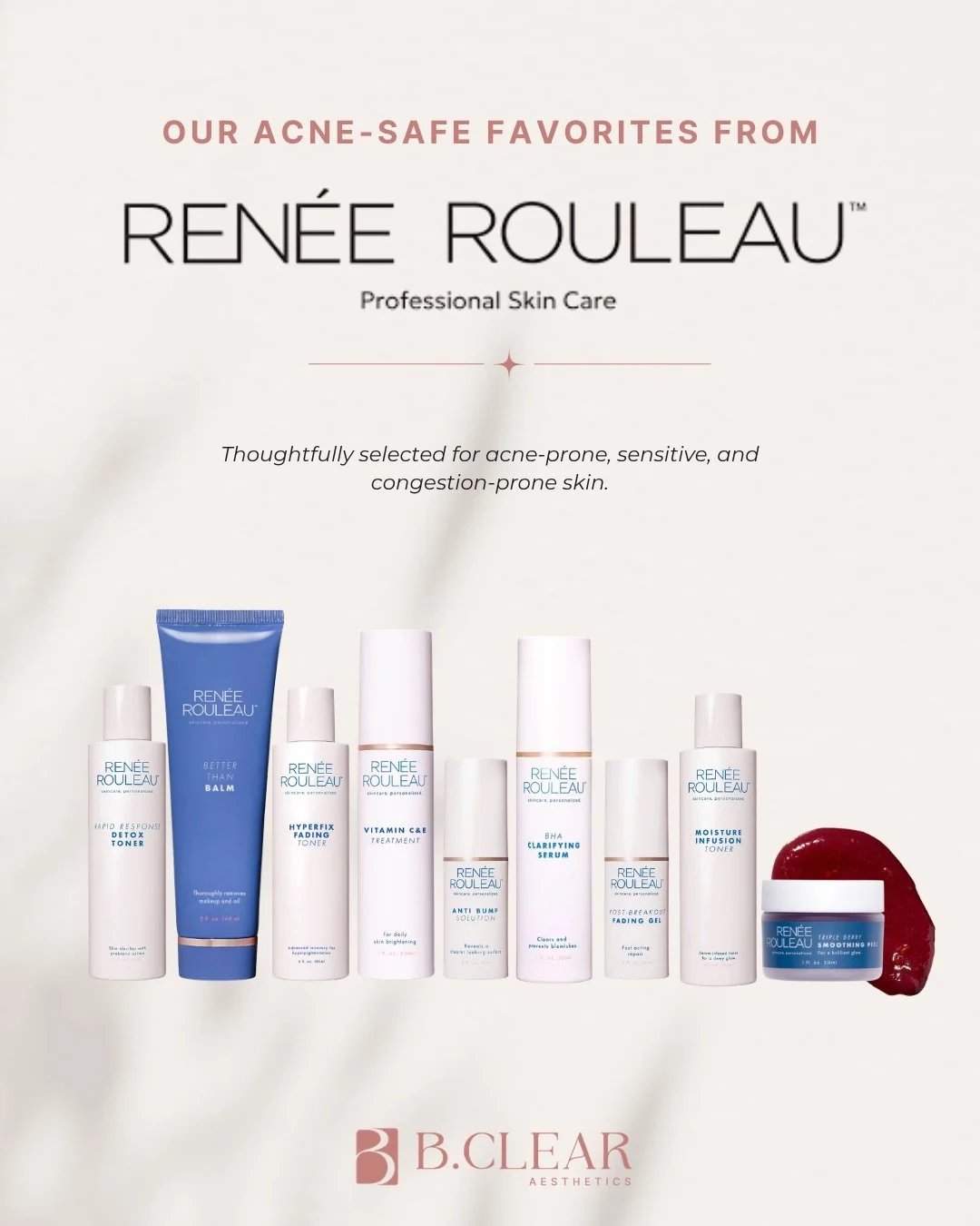 A little skincare news we&rsquo;re excited about... ✨

Renee Rouleau has arrived at B.Clear Aesthetics! We&rsquo;ve hand selected our favorite acne-safe products from the line to treat breakouts, pigmentation, texture, all without drying or damaging 