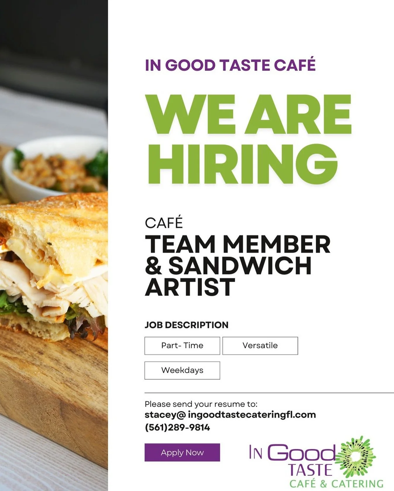 In Good Taste is hiring! Please reach out with any questions or inquiries!