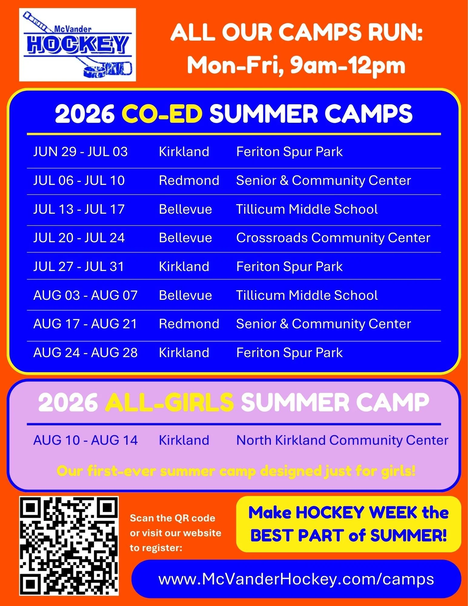 Flyer advertising summer hockey camps for 2026. Co-ed camps run from June to August at various locations including Kirkland, Redmond, and Bellevue. Girls camp on August 10-14 in Kirkland. Includes registration QR code and website.