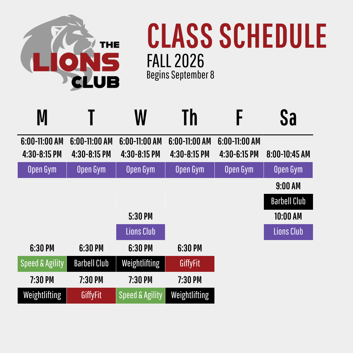 Class schedule for The Lions Club, Fall 2026 beginning September 8. The schedule includes open gym times, Lions Club meetings, and fitness classes such as Speed & Agility, Weightlifting, and GiffyFit, with specific times listed for each day of the week.