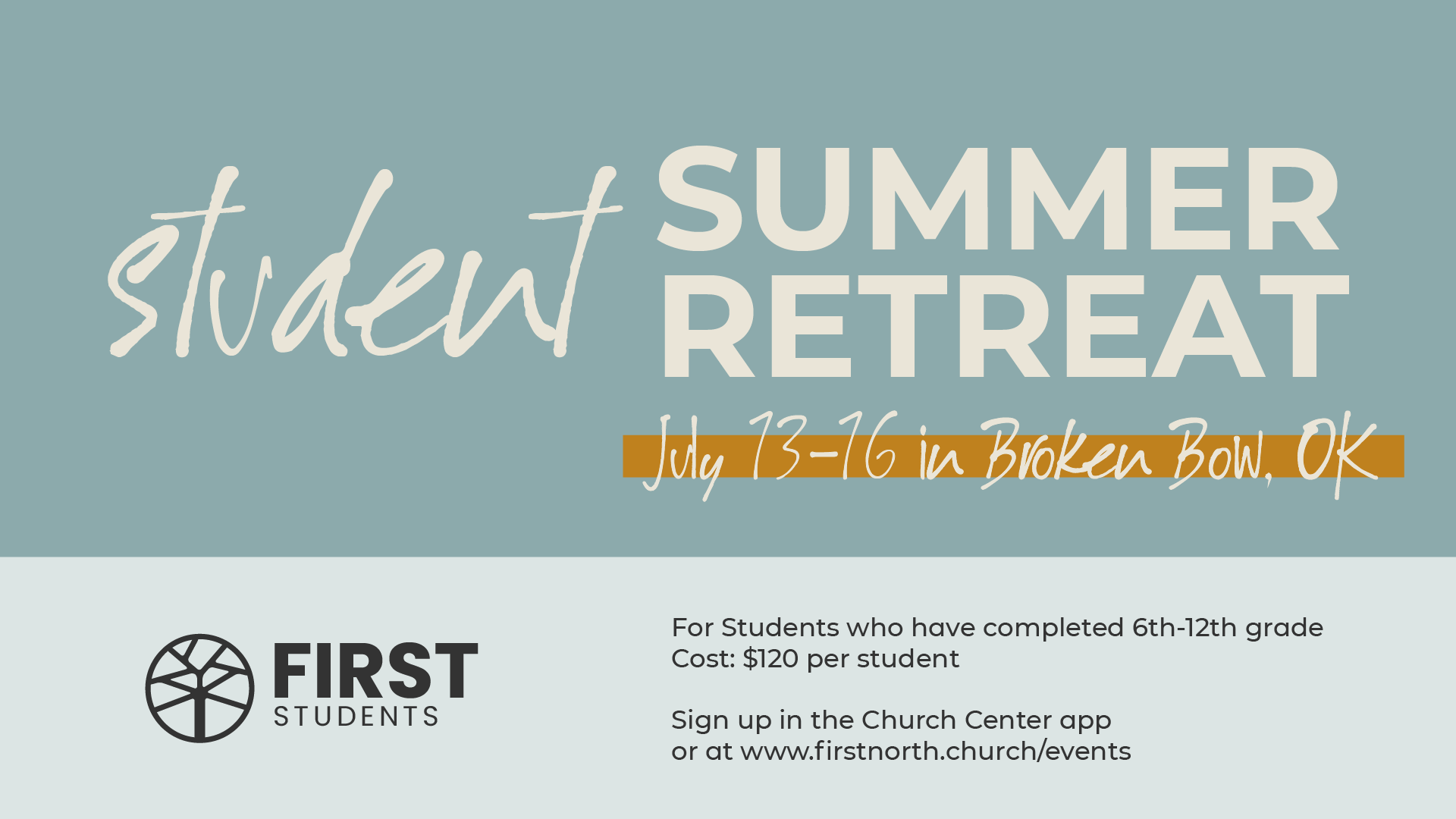 Student Summer Retreat