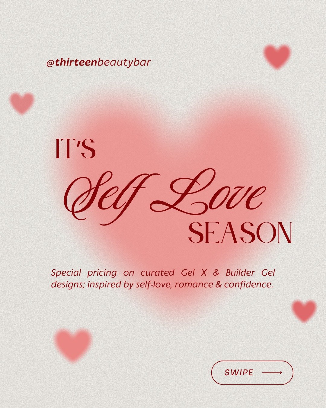 It&rsquo;s officially Self-Love Season 💖

February at Thirteen Beauty Bar is all about celebrating you, with nails designed to make you feel confident, elevated, and in love with yourself.

✨ Enjoy special pricing on these curated Valentine&rsquo;s 
