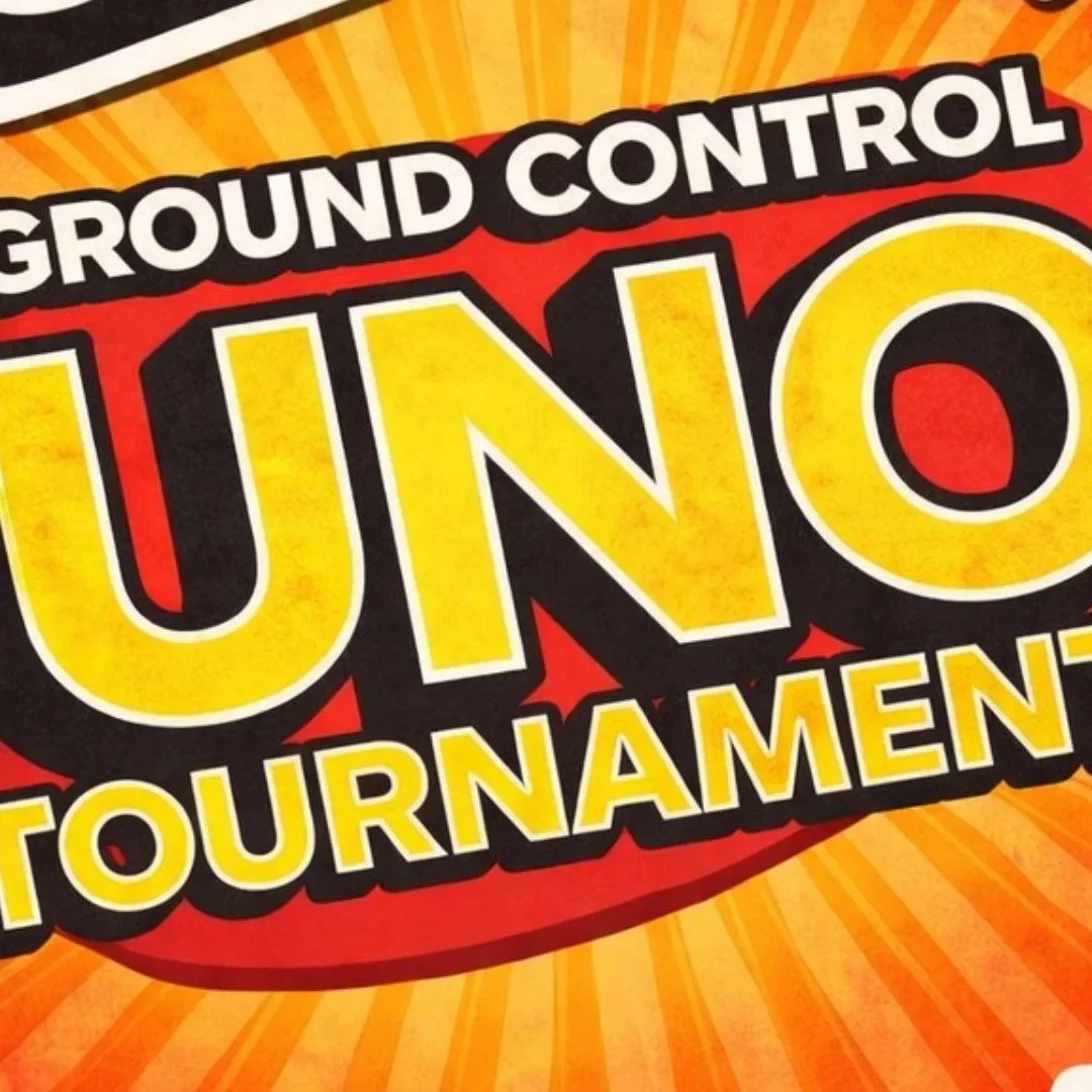 Uno Tournament at Ground Control