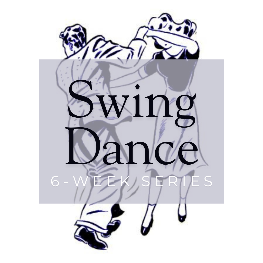 Swing Dance 6-Week Series