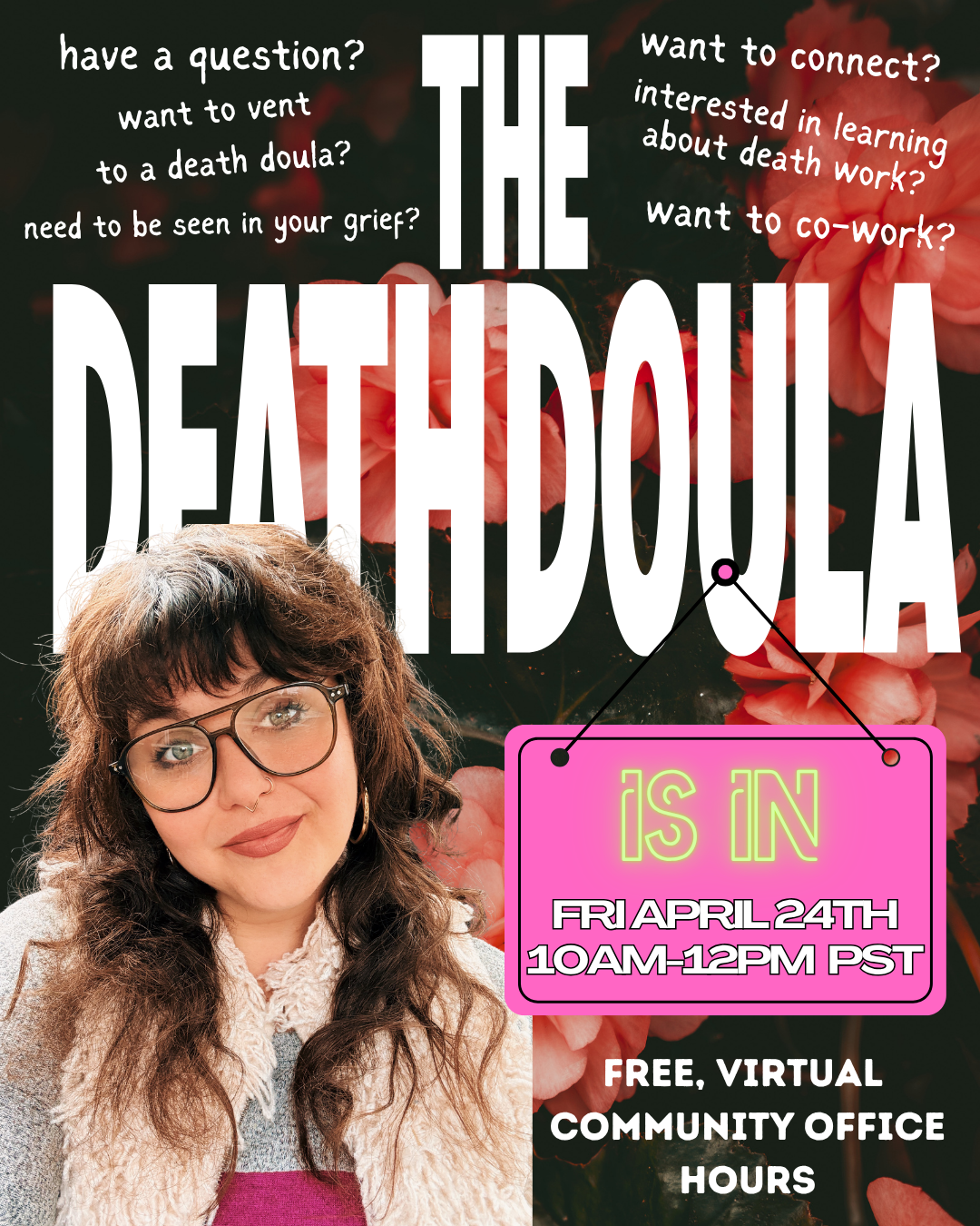 The Death Doula is IN: Virtual Community Office Hours