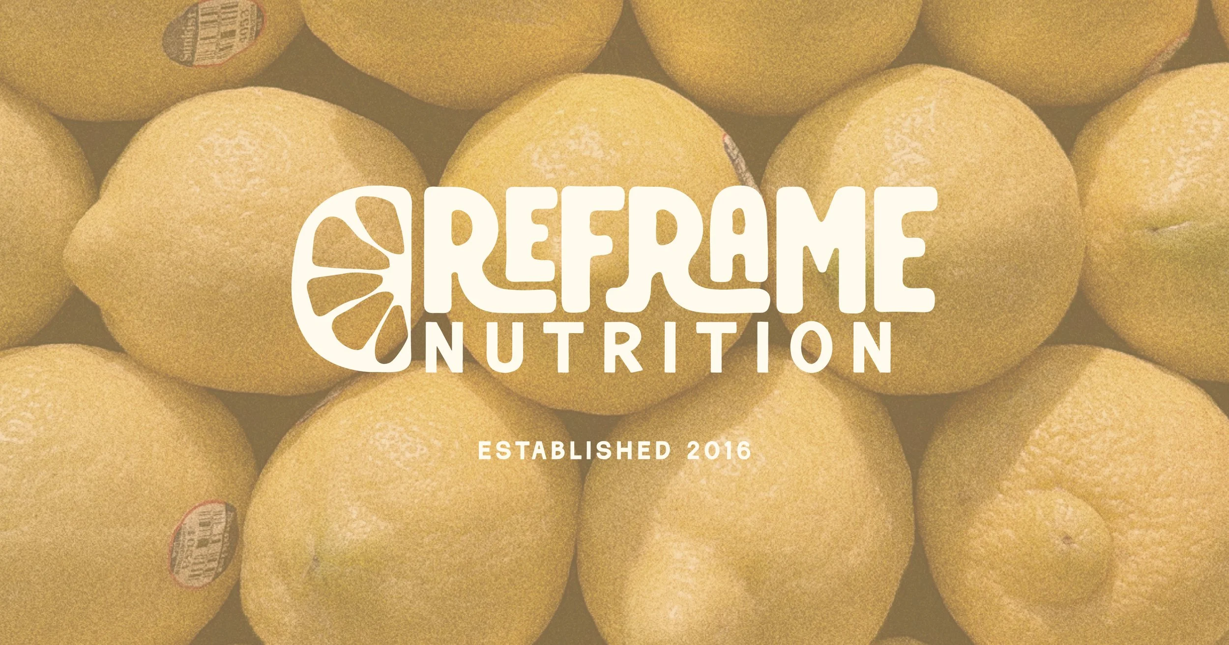 Lemons arranged in overlapping layers with the text 'Refame Nutrition' and 'Established 2016' overlaid.