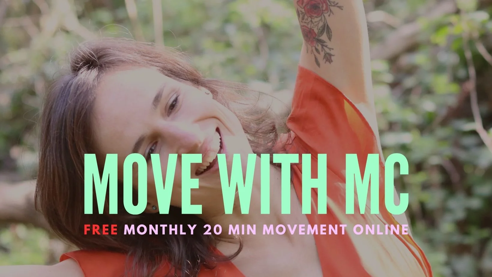 Free 20 minute Movement with MC monthly online!