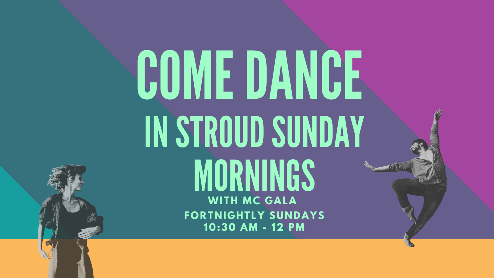 COME DANCE STROUD