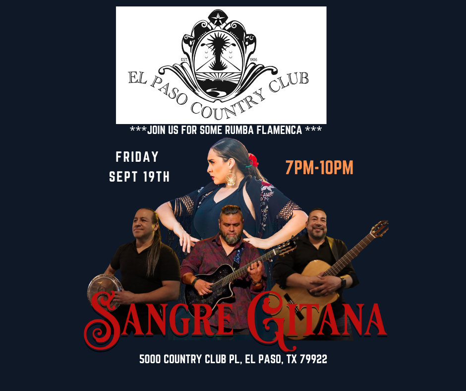SANGRE GITANA (Trio) @ El Paso Country Club
