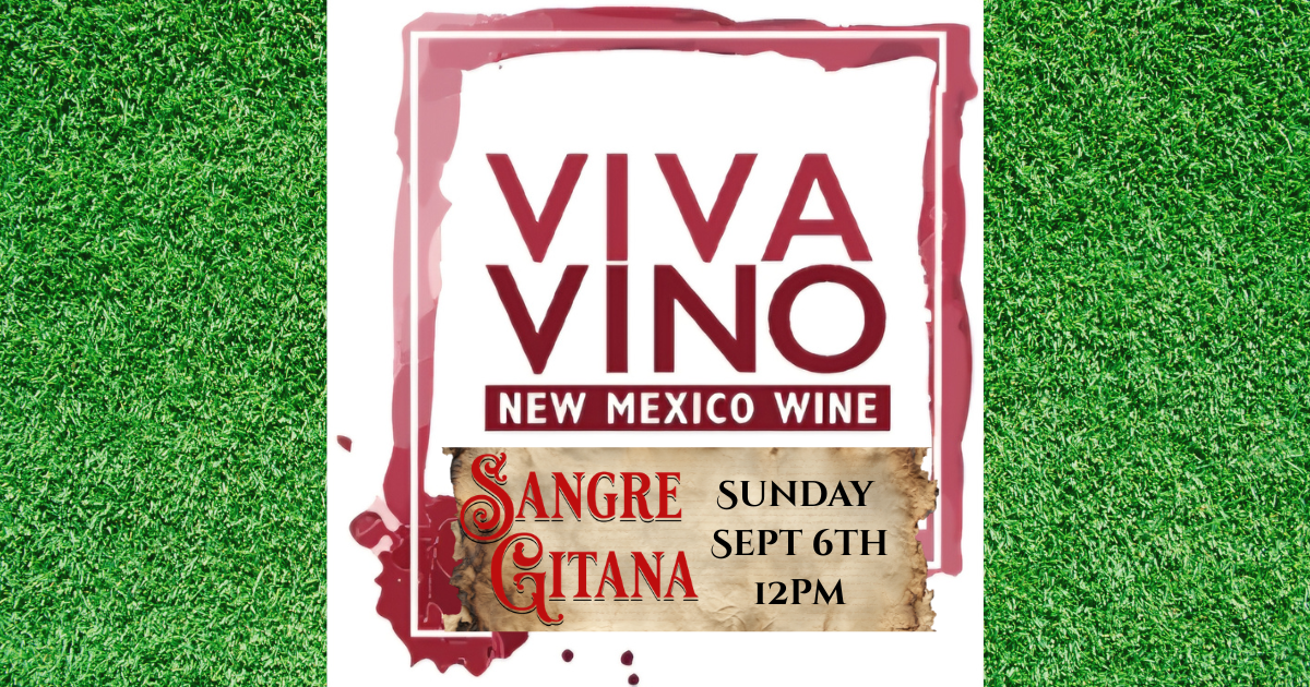 SANGRE GITANA @ NM WINEFEST 2026