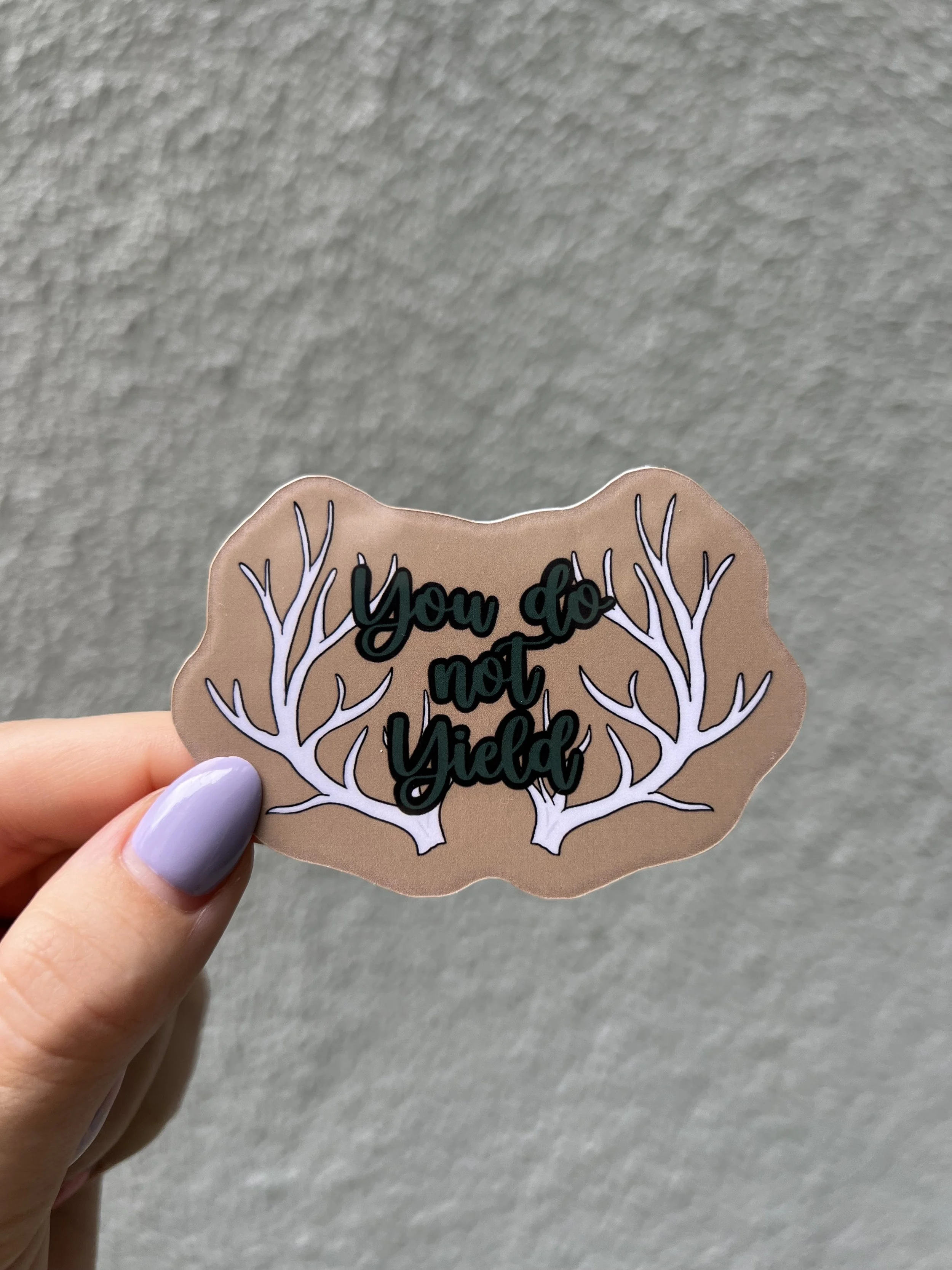 You Do Not Yield Sticker