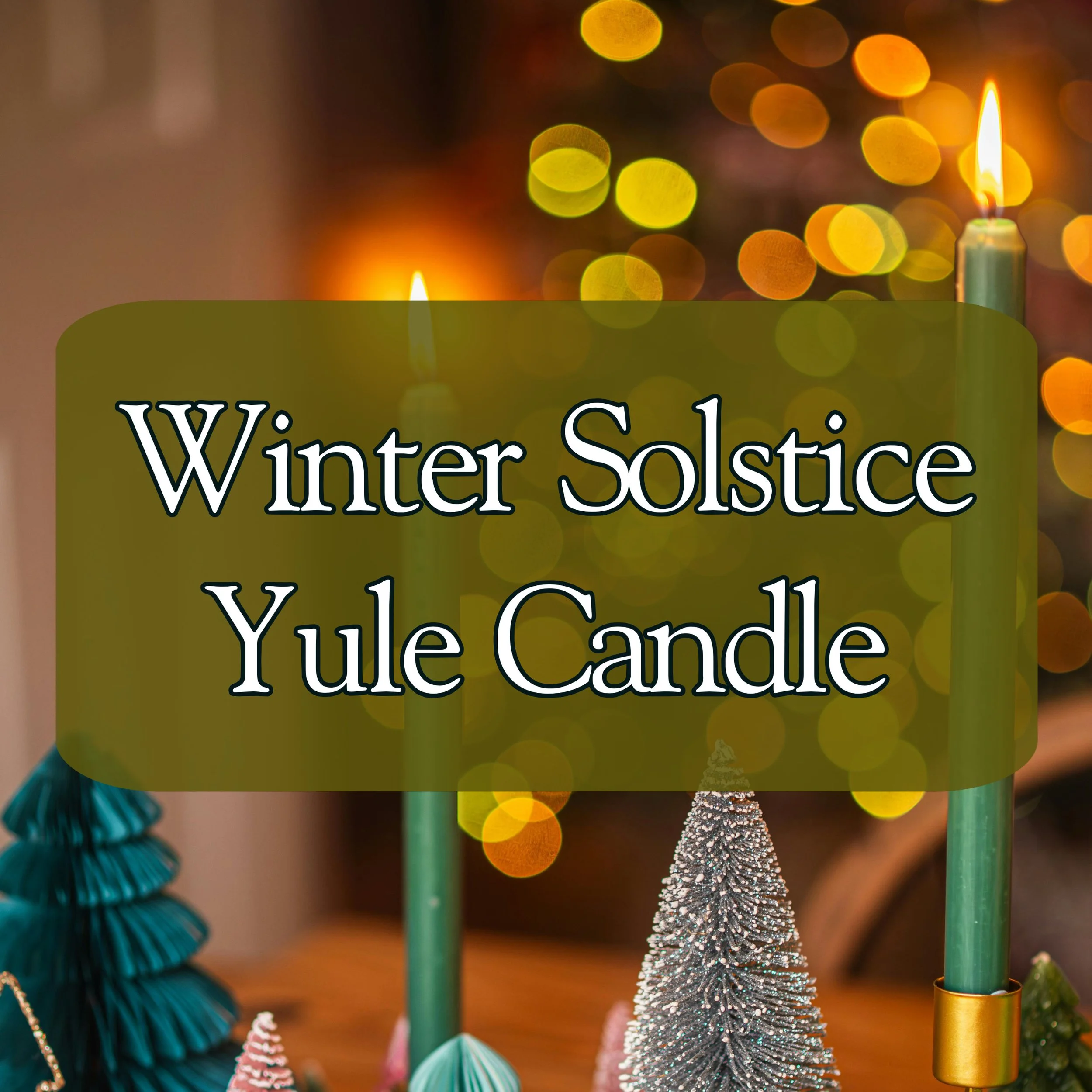 Winter Solstice Yule Candle!