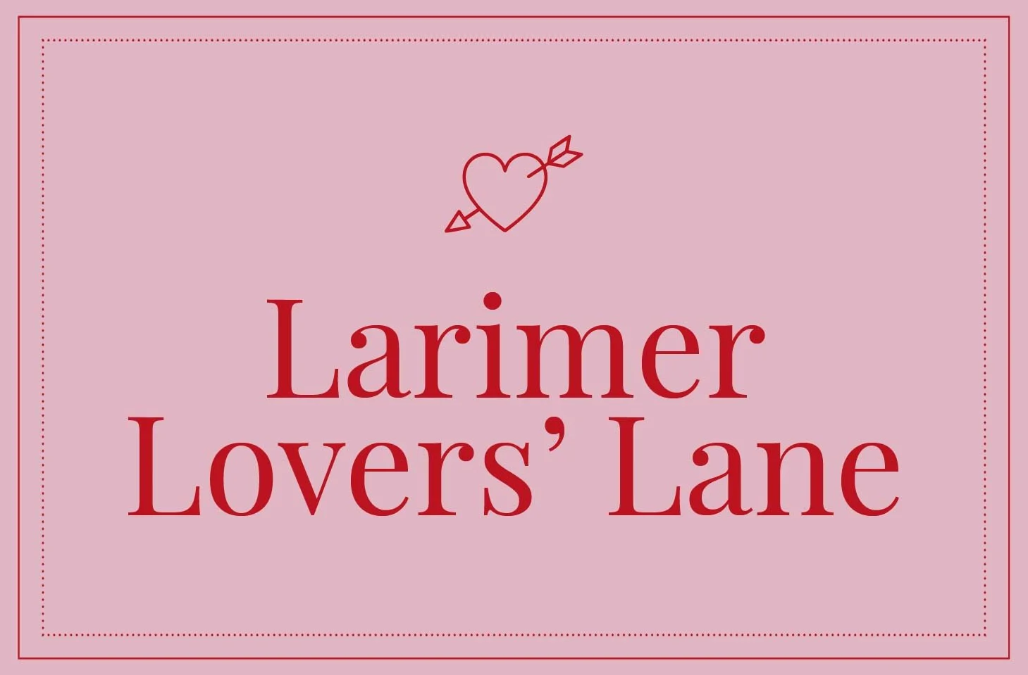Larimer Lovers' Lane