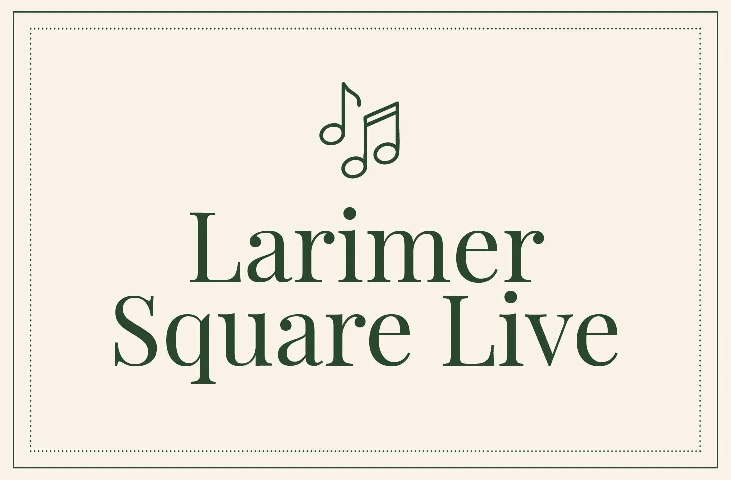 Larimer Square Live