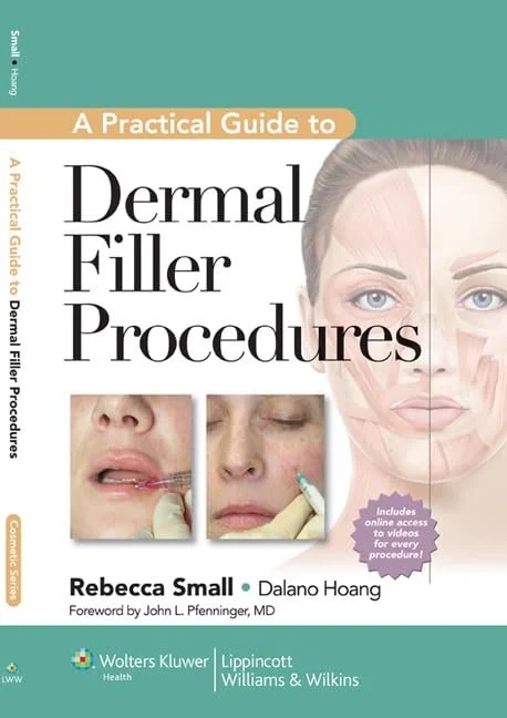 Book cover titled "A Practical Guide to Dermal Filler Procedures" by Rebecca Small, with images of a woman receiving dermal filler injections, and facial anatomy illustration.