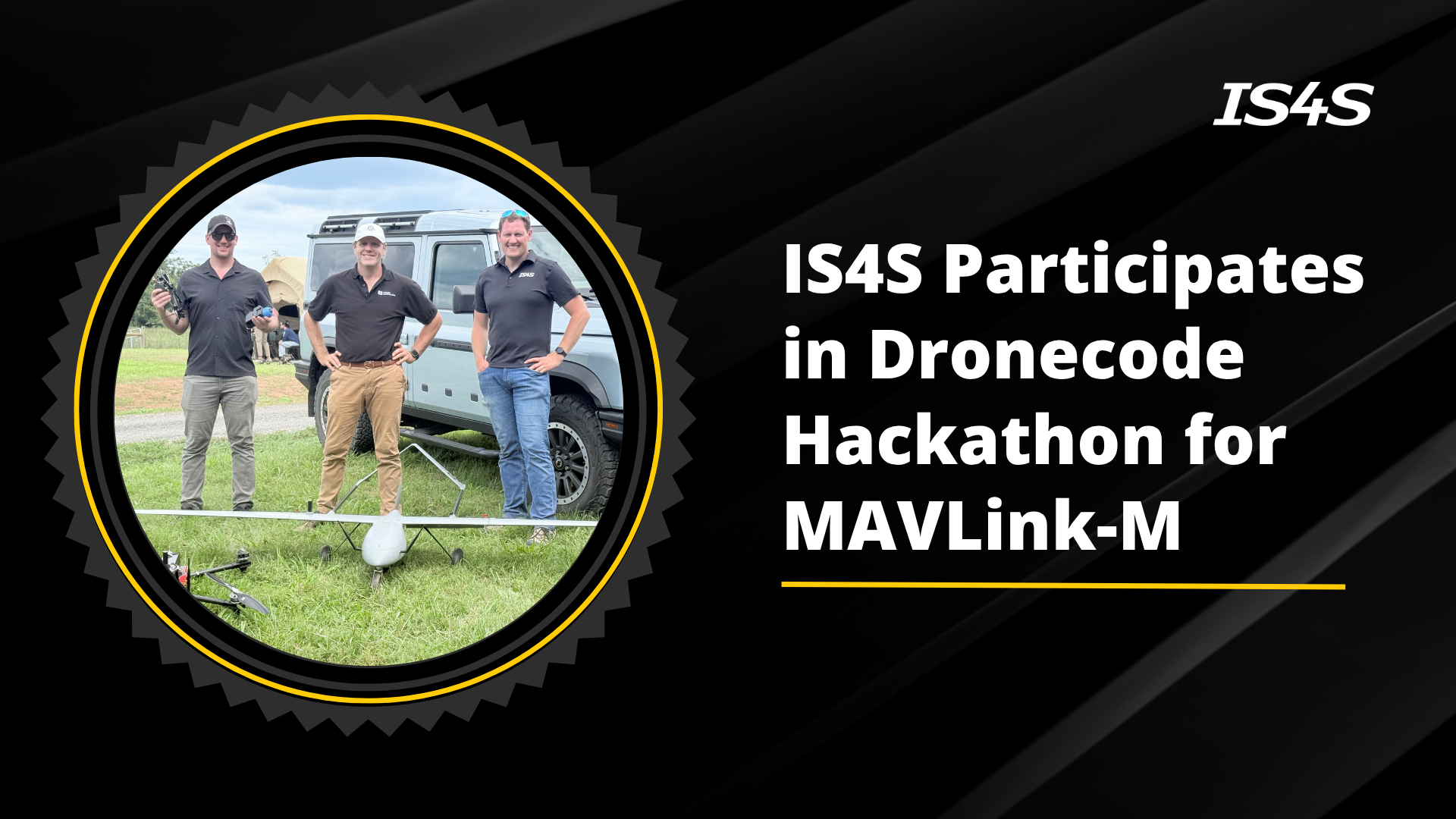 IS4S Participates in Dronecode Hackathon for MAVLink-Military Integration 
