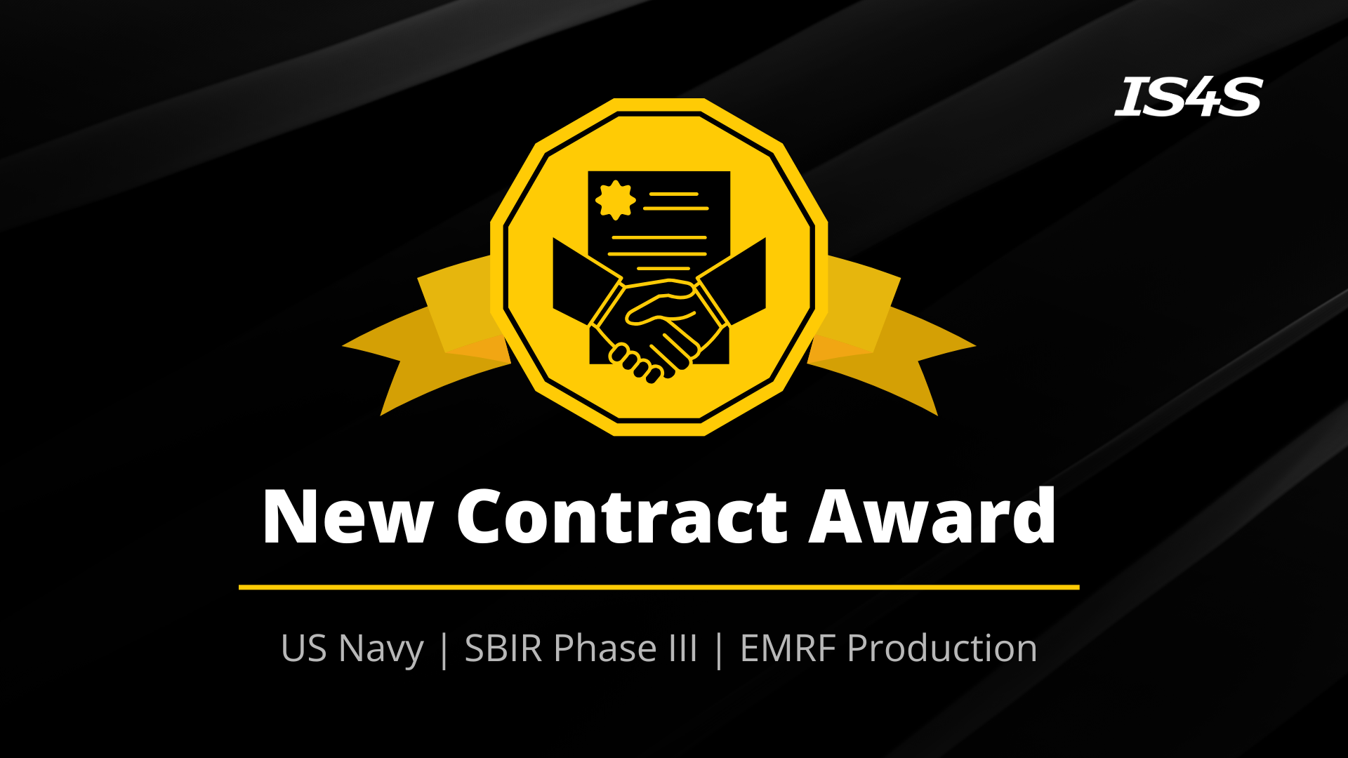 IS4S Awarded SBIR Phase III from US Navy for EMRF Production