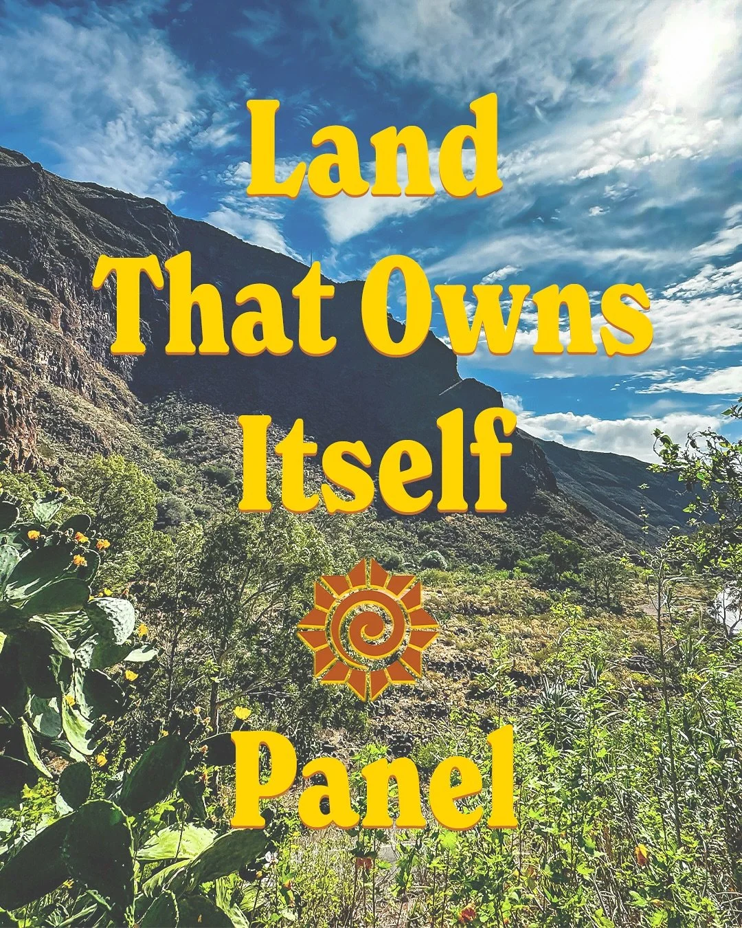 ☀️ Panel Spotlight: LAND THAT OWNS ITSELF

Join Jennifer Menke, Thomas Hall, Delubina Romero, Juniper Urieh Tree, and Angela Montoya for Land That Owns Itself, a panel exploring a groundbreaking legal pathway for land to own itself&mdash;granting nat