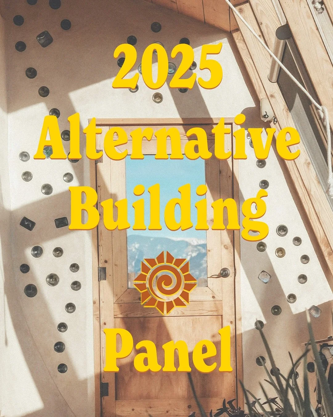 ☀️ Panel Spotlight: ALTERNATIVE BUILDING

Introducing our 2025 Alternative Building Panel hosted by Adam Fries, featuring experts in innovative and sustainable construction including Brett Buchanan, Kirsten Jacobsen, Ron Sciarrillo, and Michael Berti