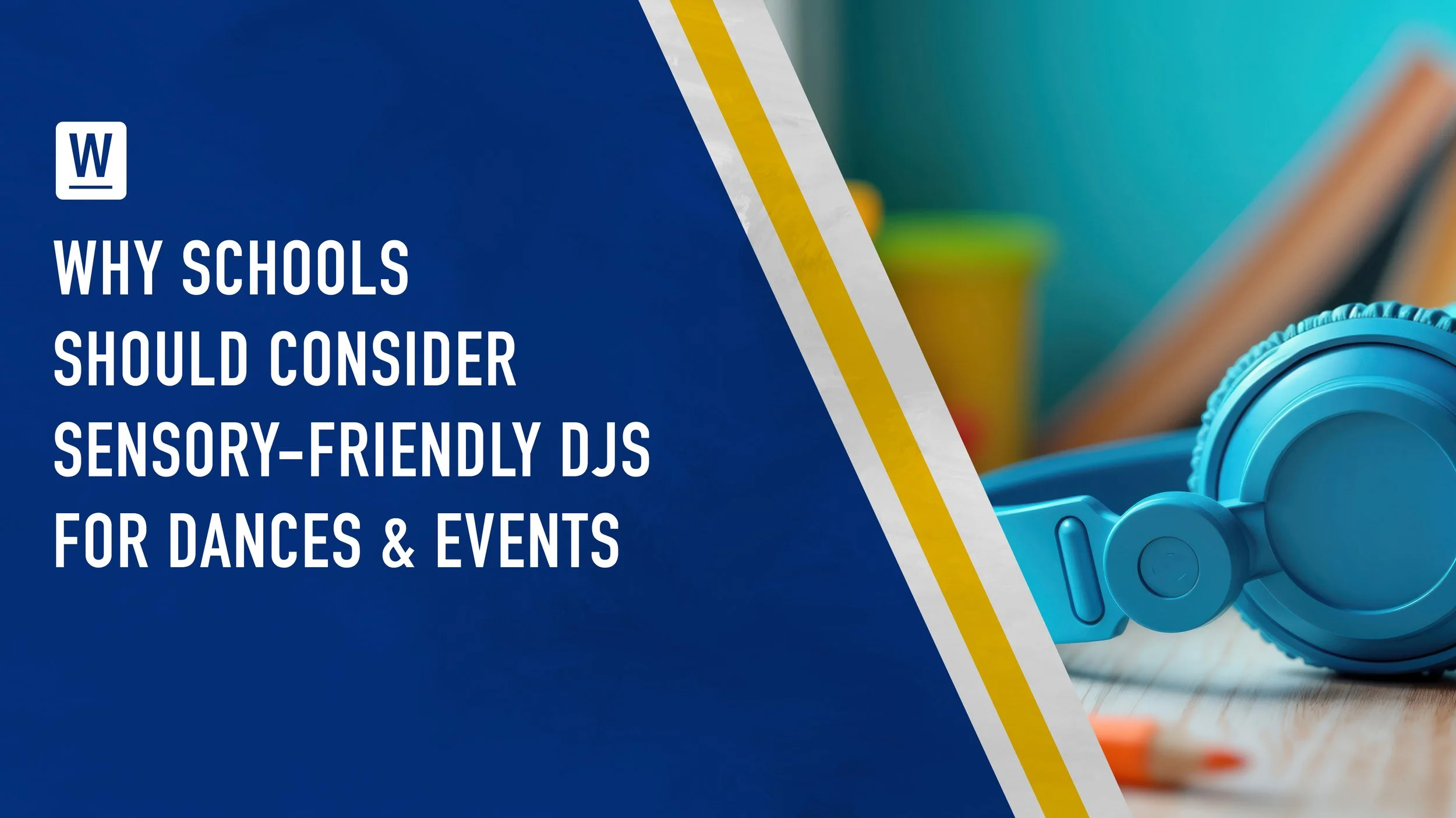 Why Schools Should Consider Sensory-Friendly DJs for Dances & Events