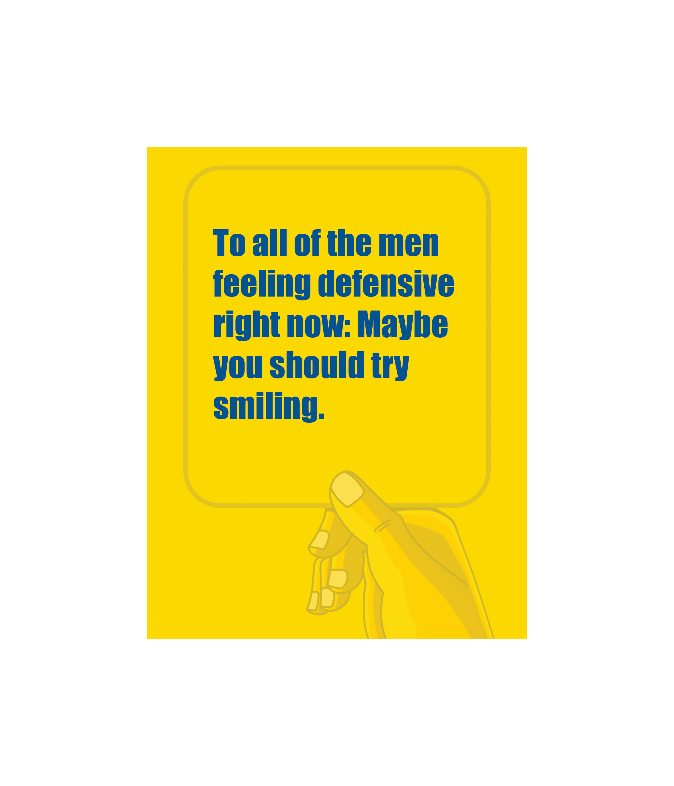 Dude - Just Smile. Greeting Card