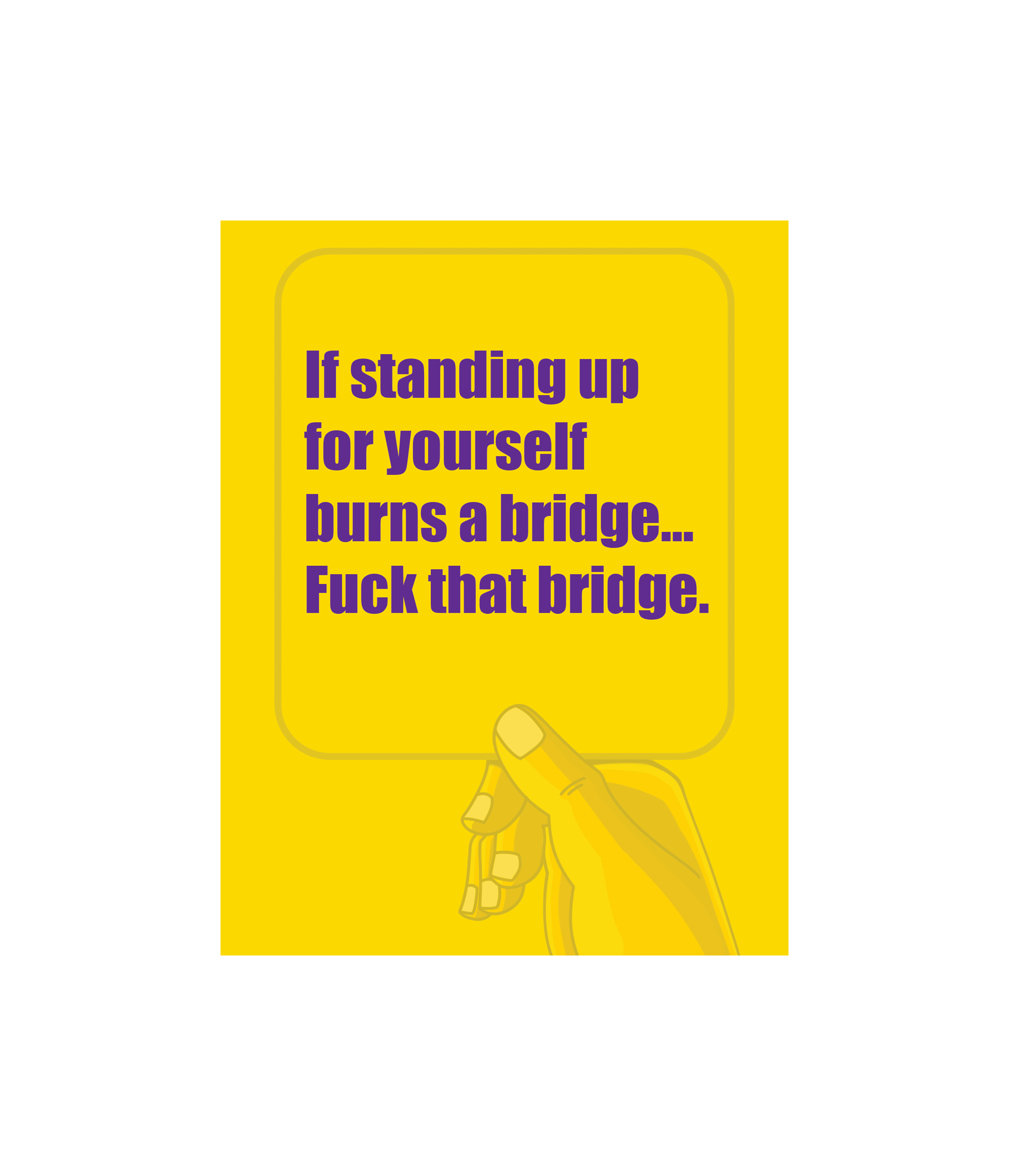Burn the Bridge - Greeting Card