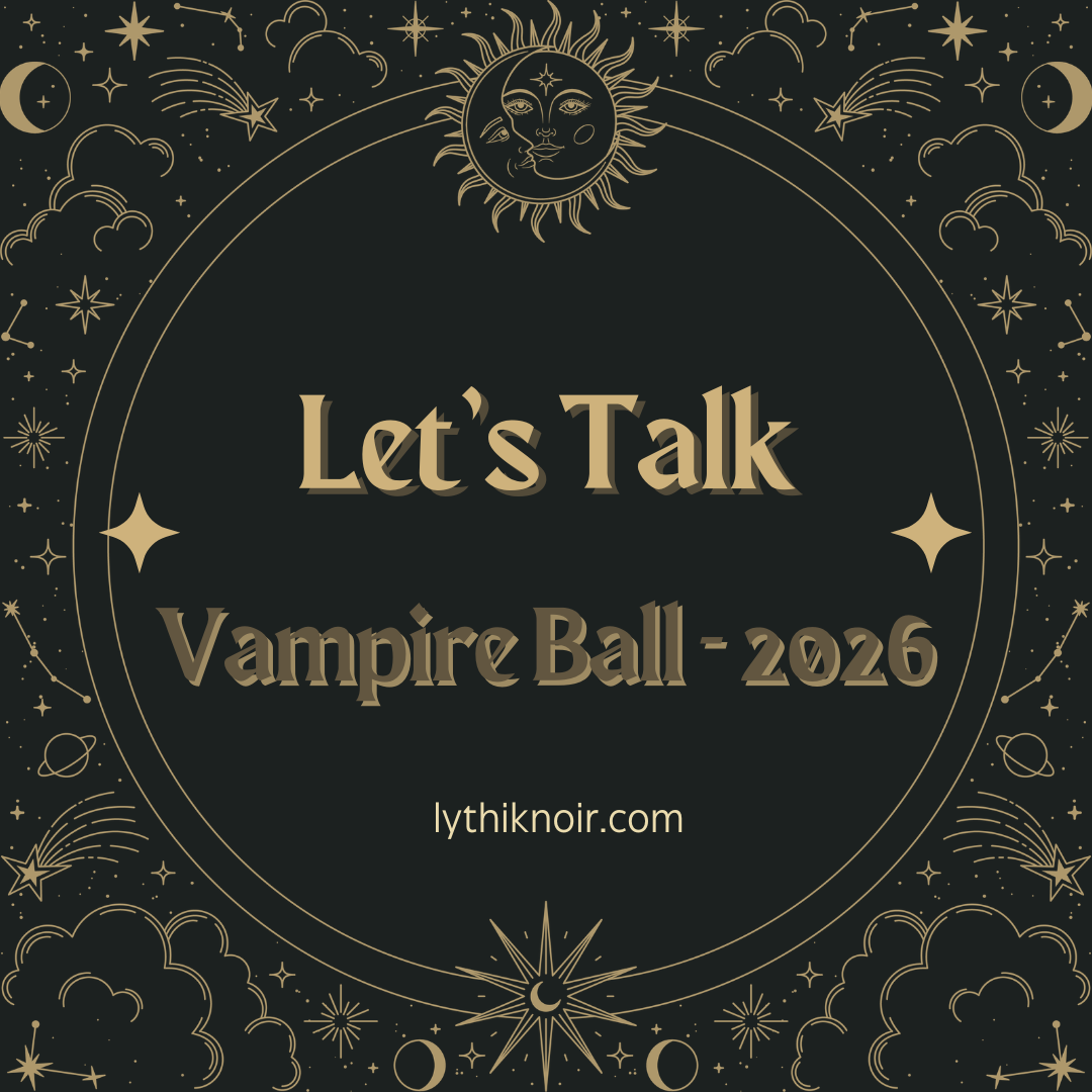 Let’s Talk Vampire Ball - 2026