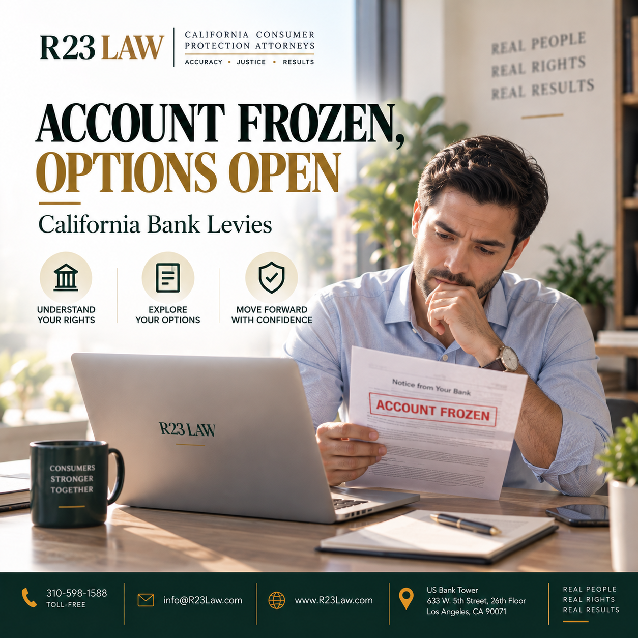 ACCOUNT FROZEN, OPTIONS OPEN — California Bank Levies