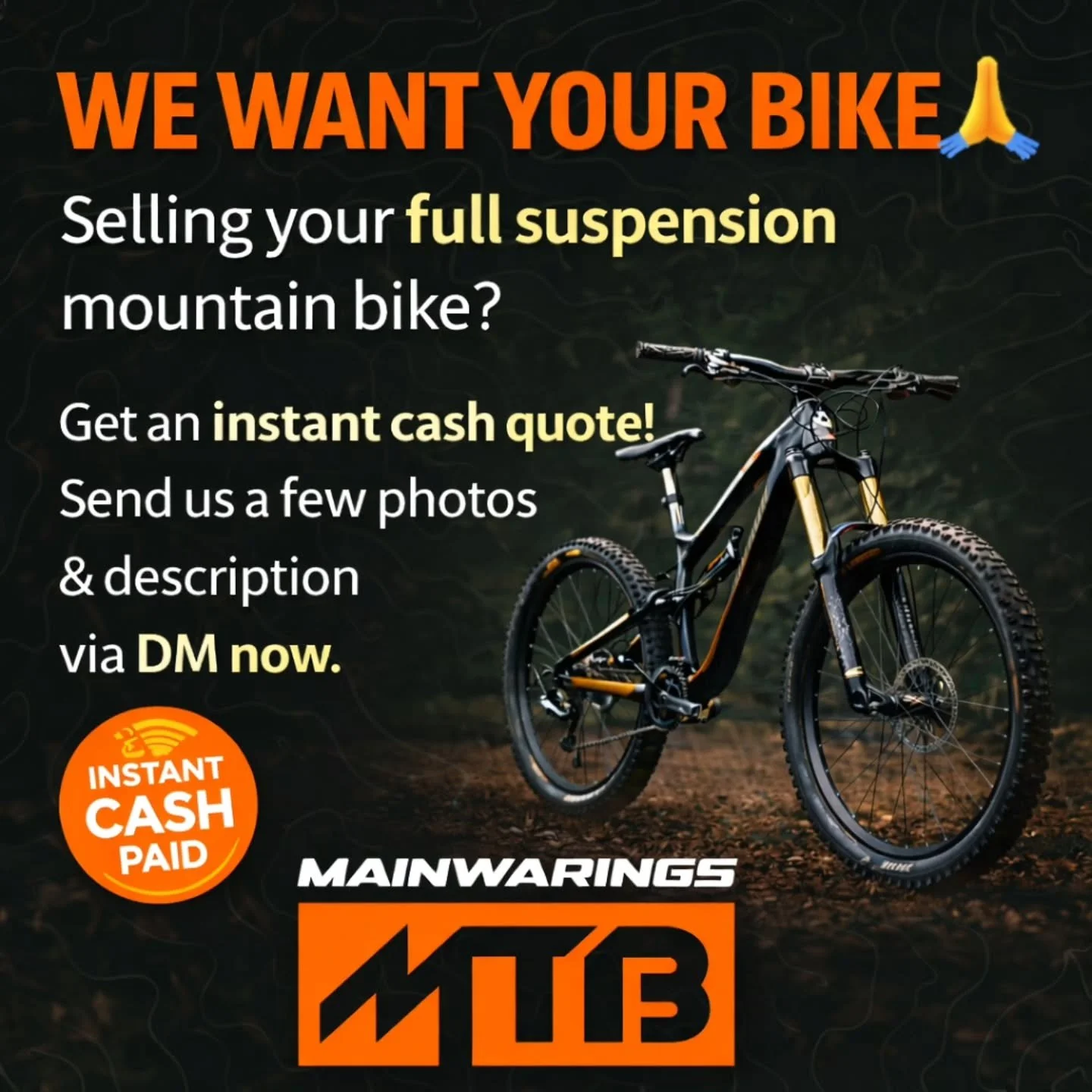 🚨 Urgent 🚨 

We need more stock.

If you have a full suspension manual mountain bike that youd like to sell for some hard cash please send a dm with a few pictures and a brief description foe a cash quote