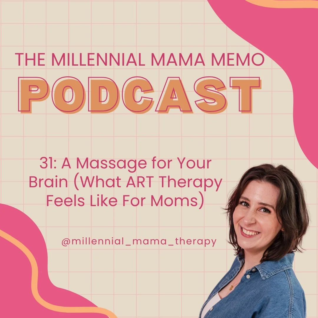 The Millennial Mama Memo Podcast | Episode 31: A Massage for Your Brain (What ART Therapy Feels Like For Moms)

🌸 Millennial Mama Mix: We took our first trip ever with just us and both girls (and some friends + their kids!). It was Nora's first hote