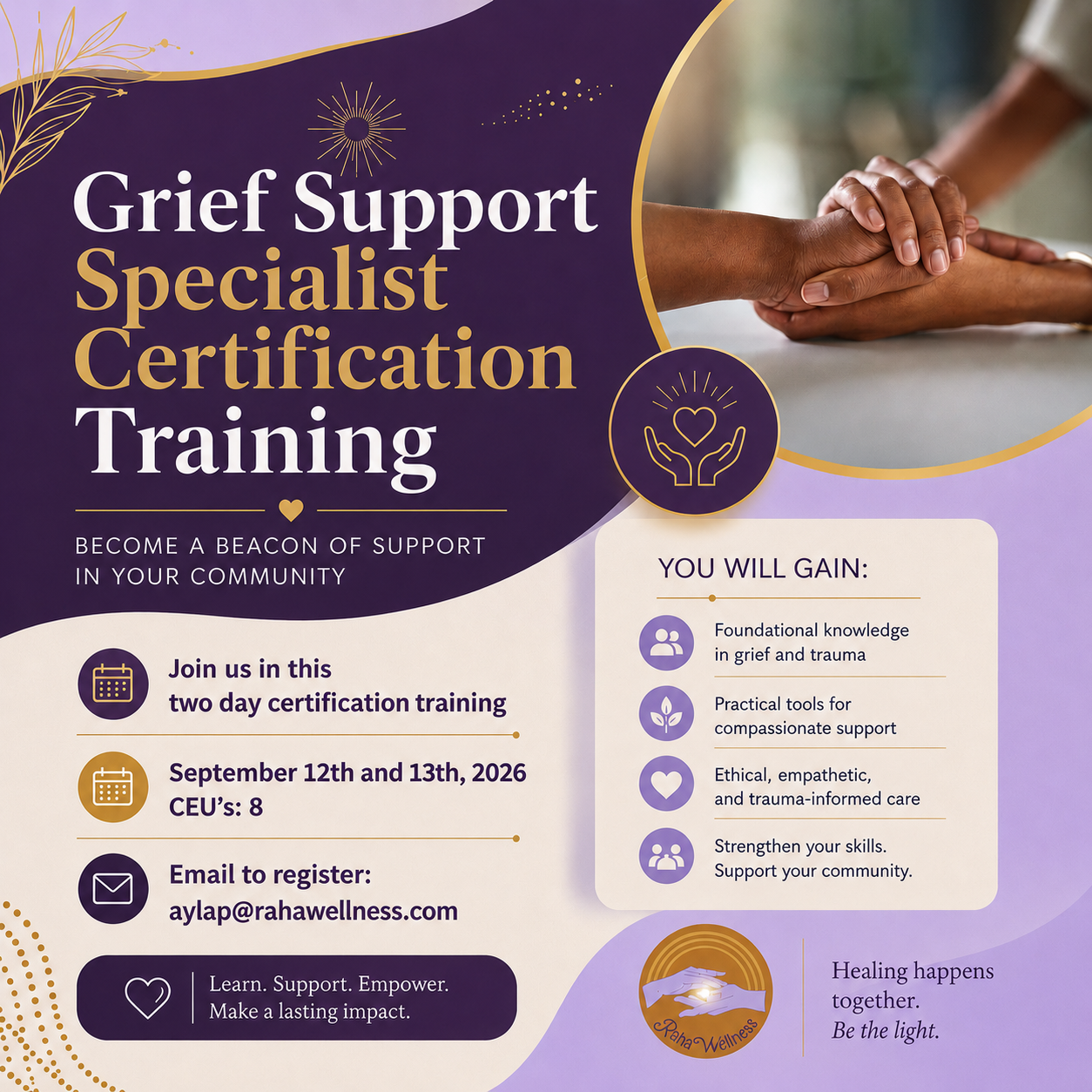 A promotional flyer for grief support specialist certification training, featuring a purple and gold color scheme, with an image of two hands clasped in support, and a logo of two hands holding each other at the bottom right.