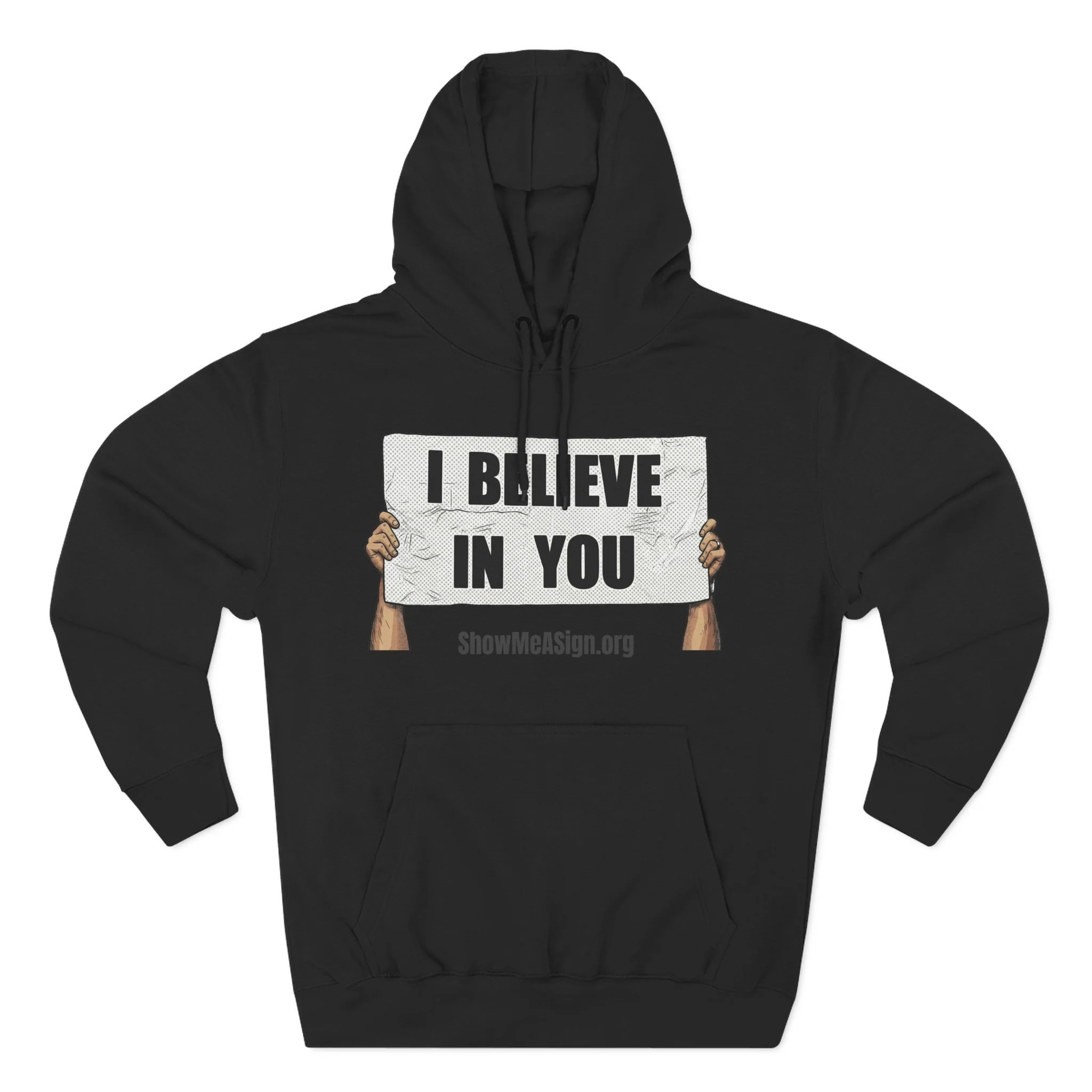 I Believe in You Fleece Hoodie - Inspirational Cozy Sweatshirt of Hope