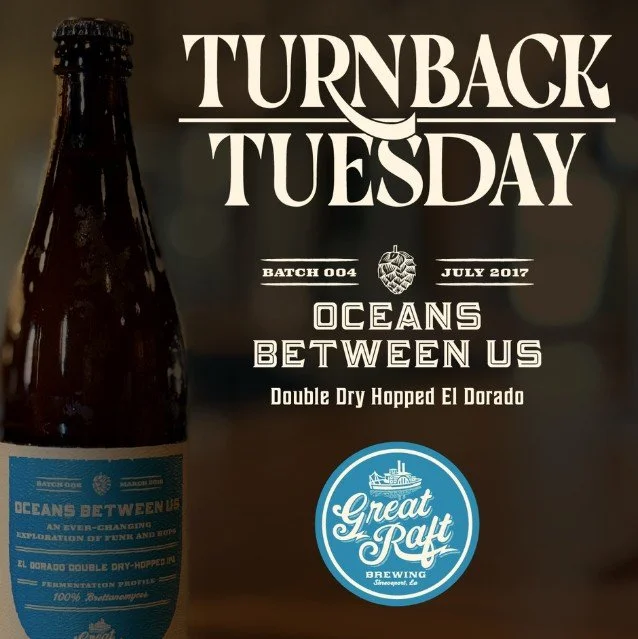 Today we are starting something new. 

Every Tuesday, we will be releasing a selected number of vintage bottles from the cellar, available on-site for pours.

Today, August 4, we are excited to pour Oceans Between Us - Batch 004 - double dry hopped w