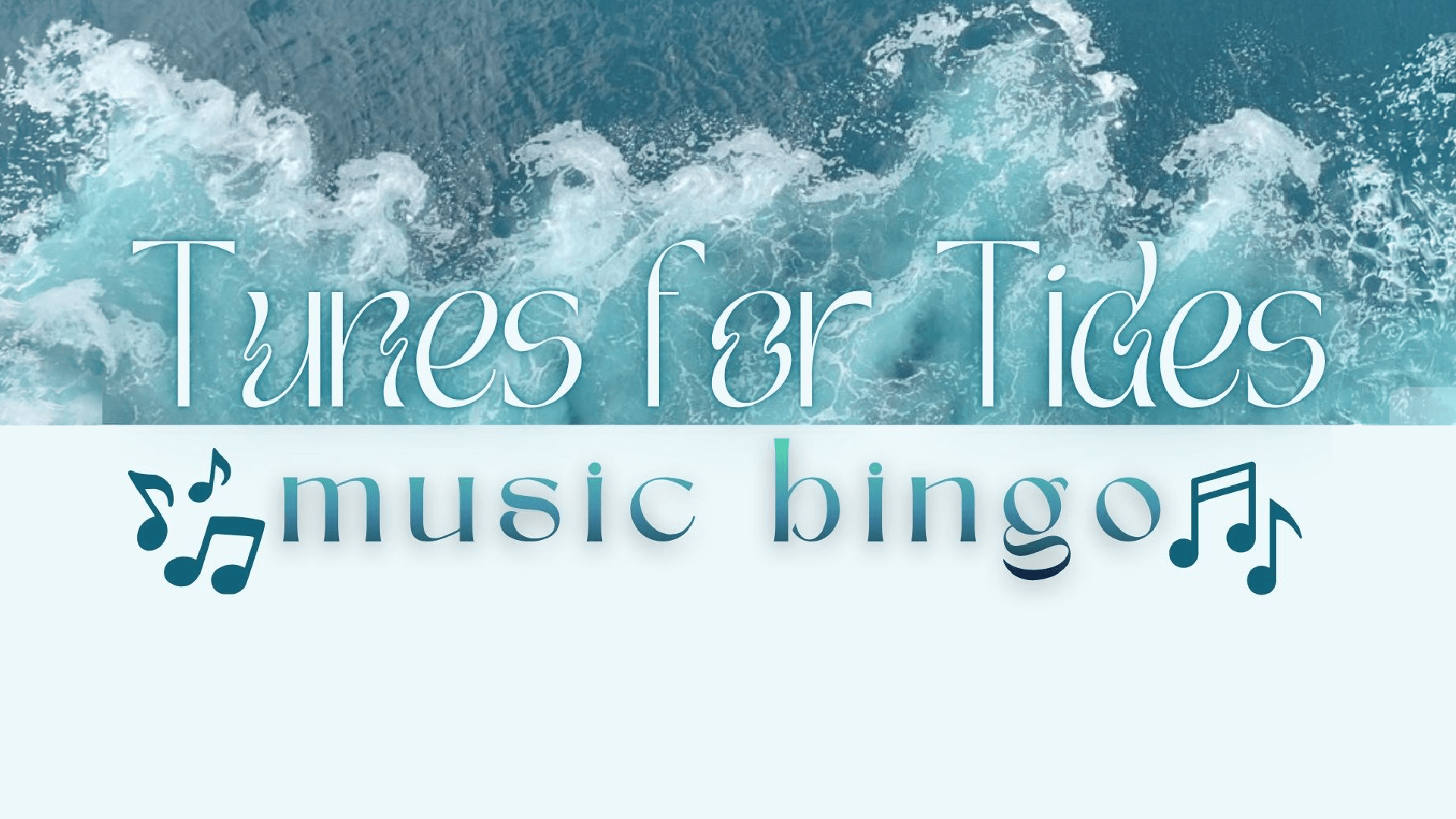 Tunes for Tides Music Bingo