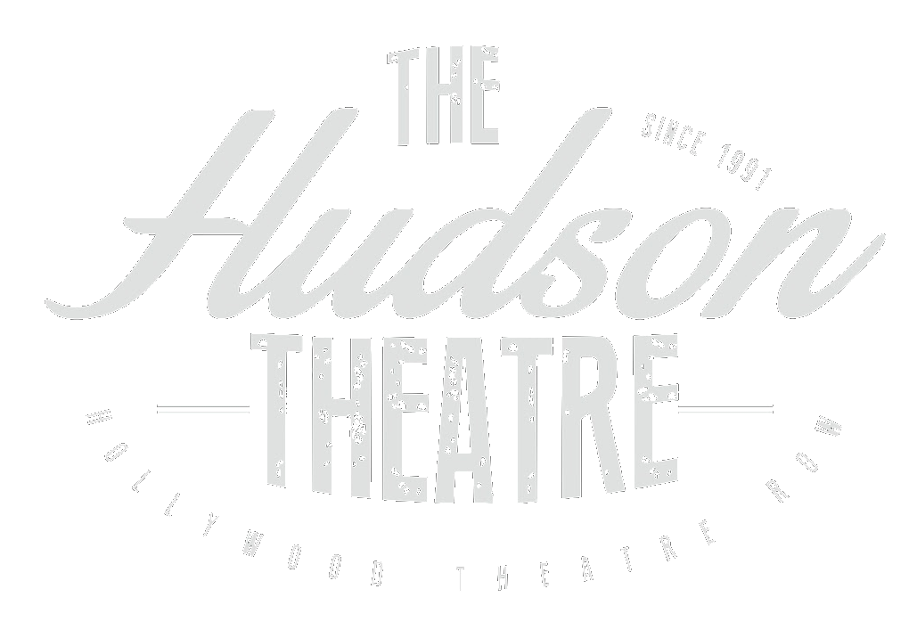 Logo for the Hudson Theatre with text 'The Hudson Theatre' in large stylized font and smaller text 'Since 1991' at the top, and 'Hollywoood Theatre Row' curved around the bottom.