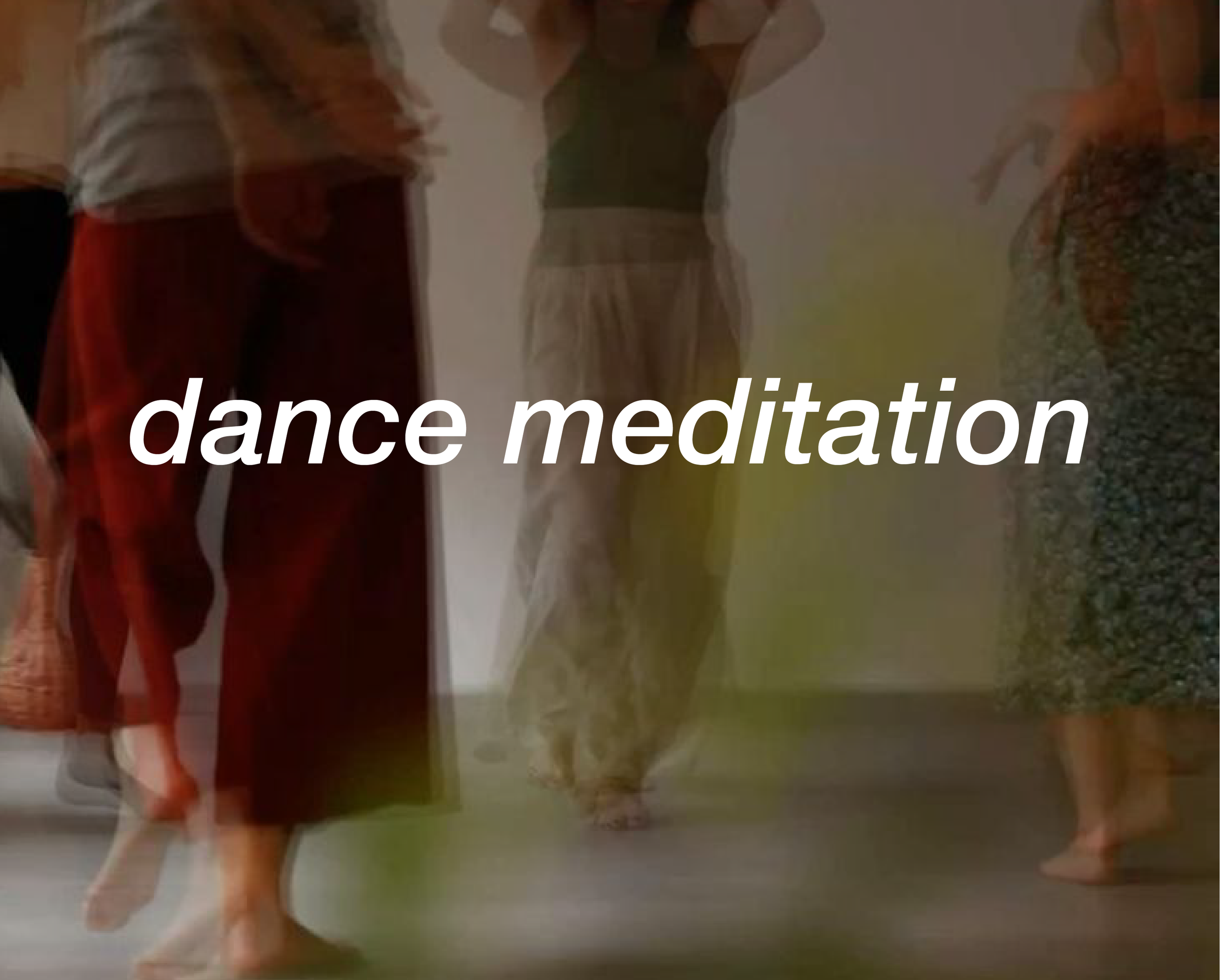 Dance Meditation with Lara Marcin