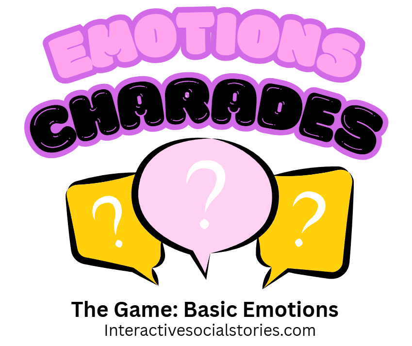 Emotions Charades: Basic Emotions